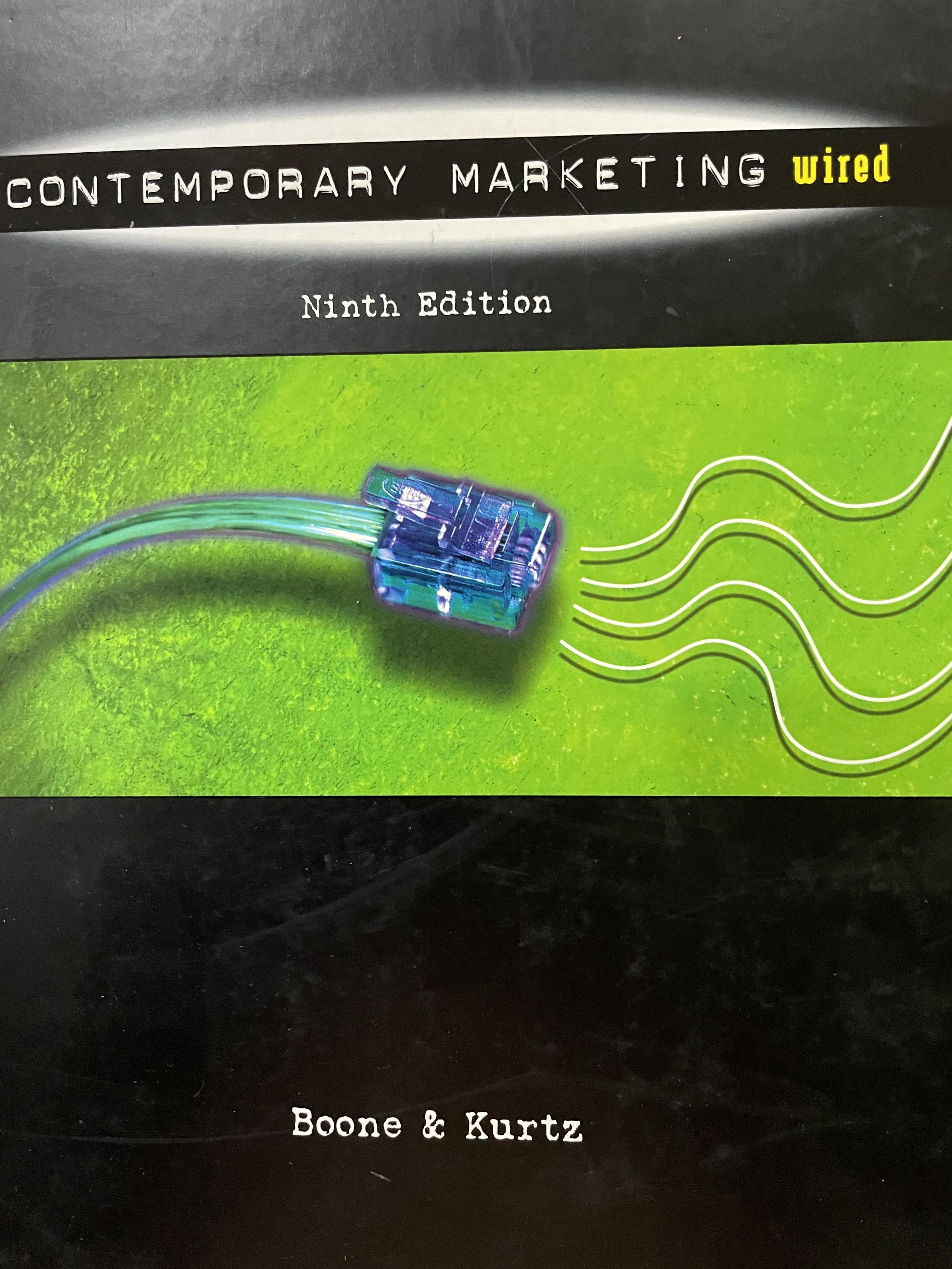 CONTEMPORARY MARKETING WIRED. พิมพ์ครั้งที่ 9 ผู้เขียน Boone & KURTZ 0 กก.