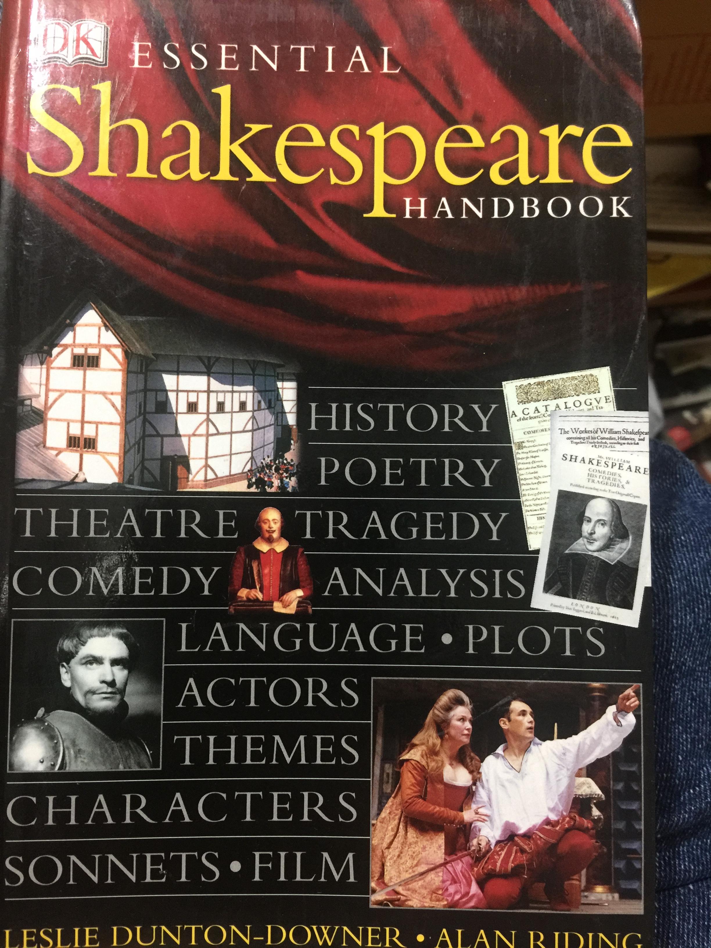 Shakespeare Essential Handbook History Poetry Theatre Tragedy Comedy. Analysis Language 0 กก.