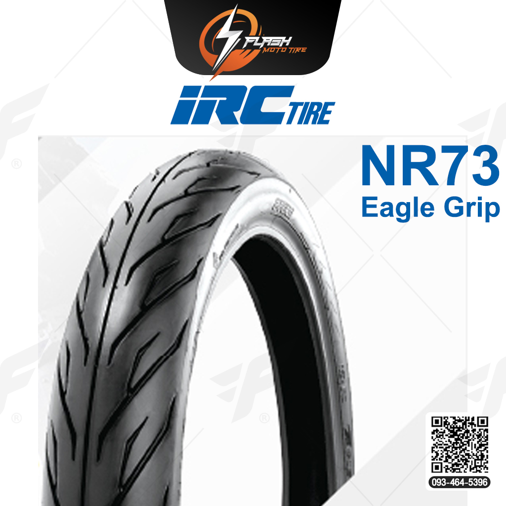 ยางขอบ 17 ยางมอเตอร์ไซต์ IRC(ไออาร์ซี) NR73 T/L (Eagle Grip) ยางหน้า80/90-17 M/C 44P ยางบิ๊กไบท์ ยางBigbike Mototire