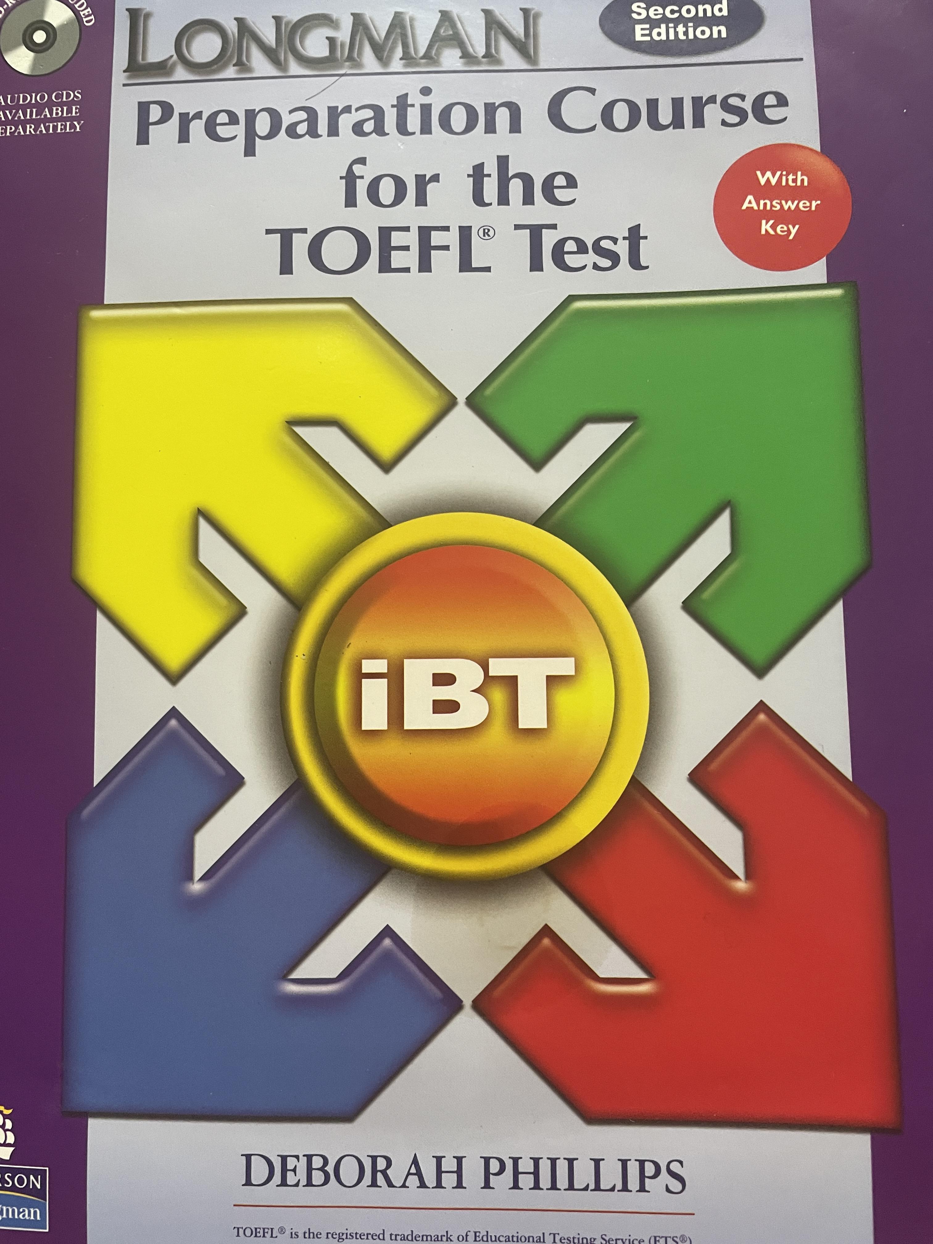 Longman. Preparation Course. for the TOEFL Test. iBT. โดย DEBORAH PHILLPS. 6,500 กรัม