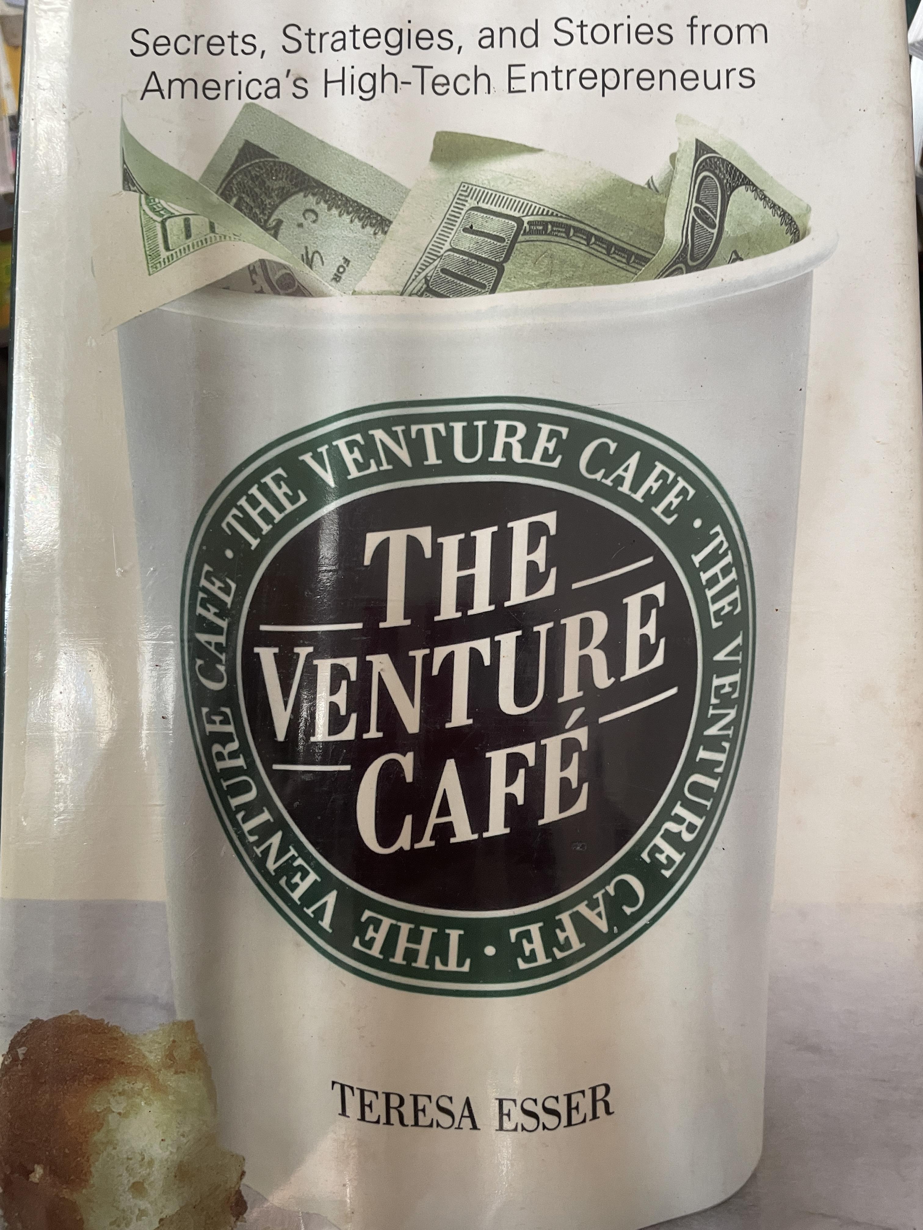 THE VENTURE CAFE. Secrete , Strategies , and Stories from America 3,500 กรัม