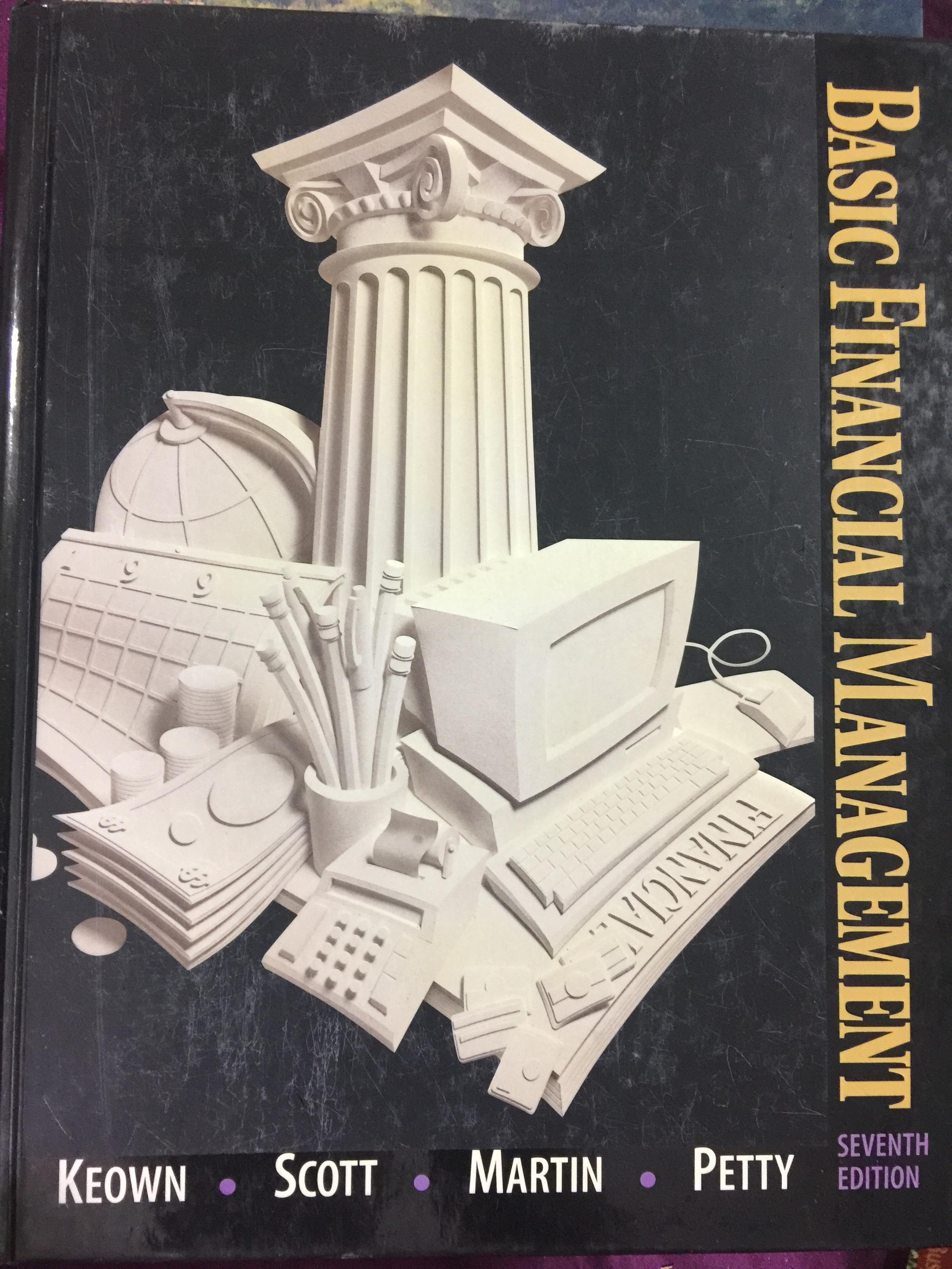 BASIC FINANCIAL MANAGEMENT. ผู้เขียน Keown • Scott • Martin • Petty 0 กก.
