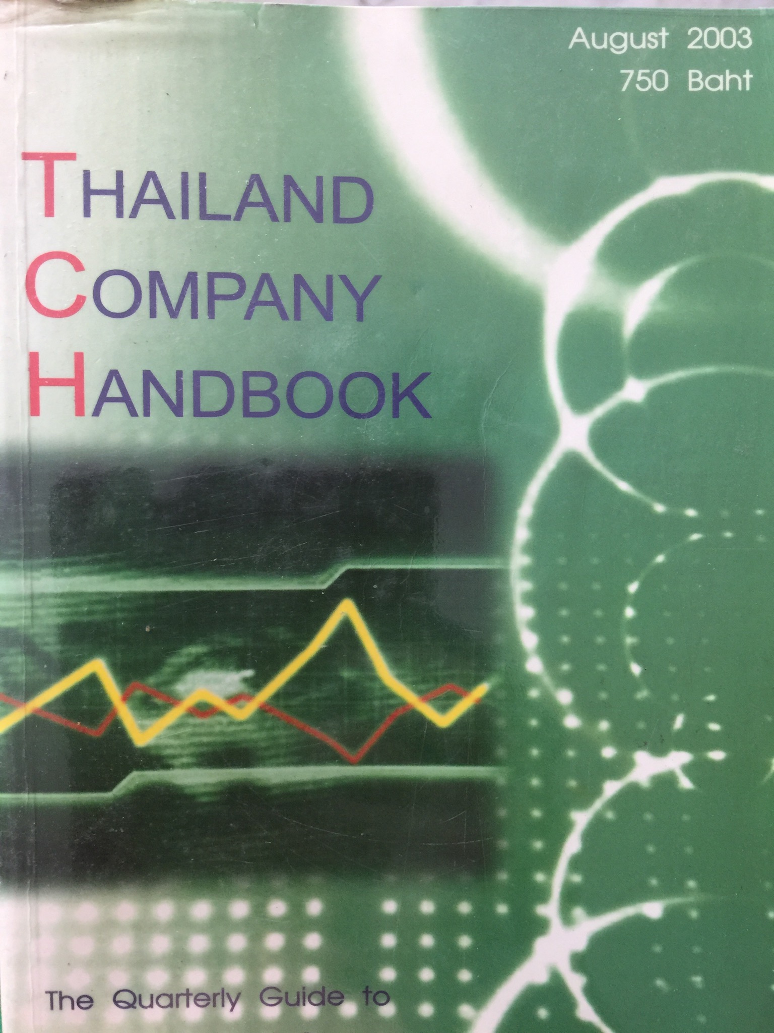 THAILAND. COMPANY HANDBOOK. The Quarterly Guide to Thailand’s Listed Companies 0 กก.