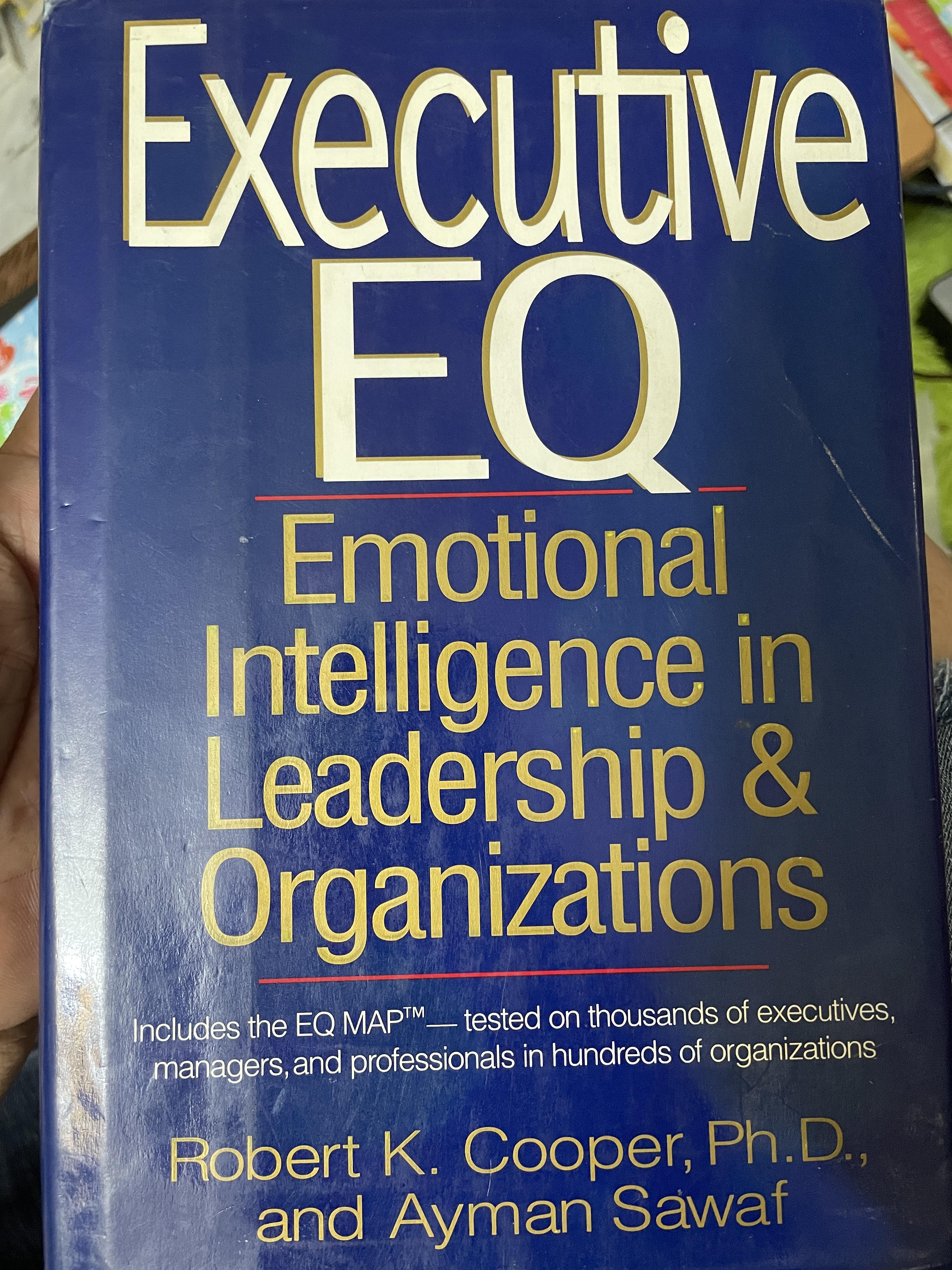 Executive EQ. Emotional Intelligence in Leadership & Organizations. 3,500 กรัม