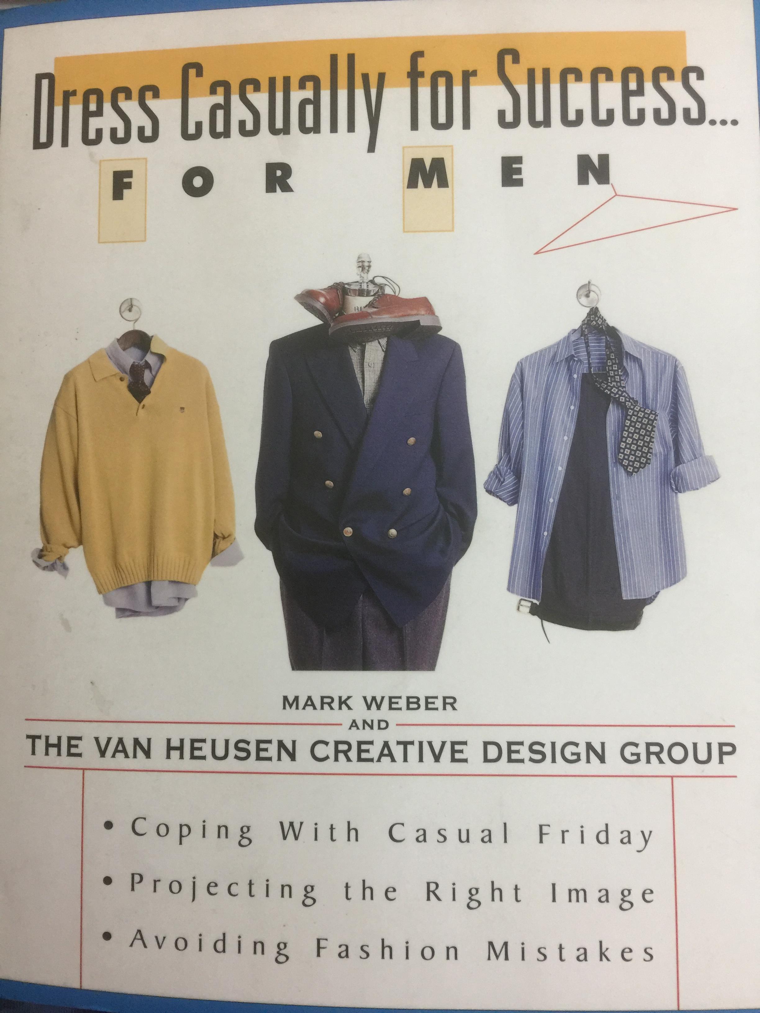 Dress Casually for Success.for Men. 0 กก.