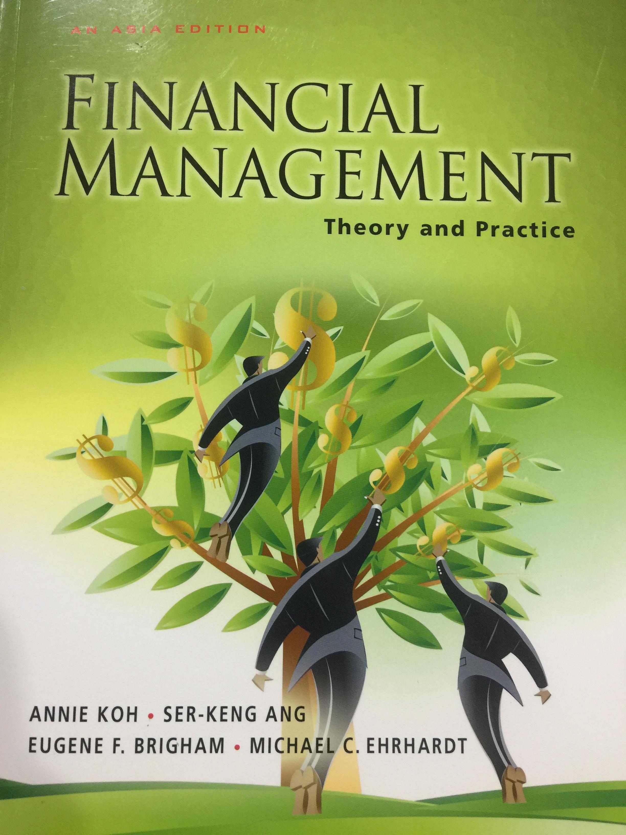 Financial Management. Theory and Practice ผู้เขียน ANNIE. KOH และคณะ. an Asian edition 0 กก.