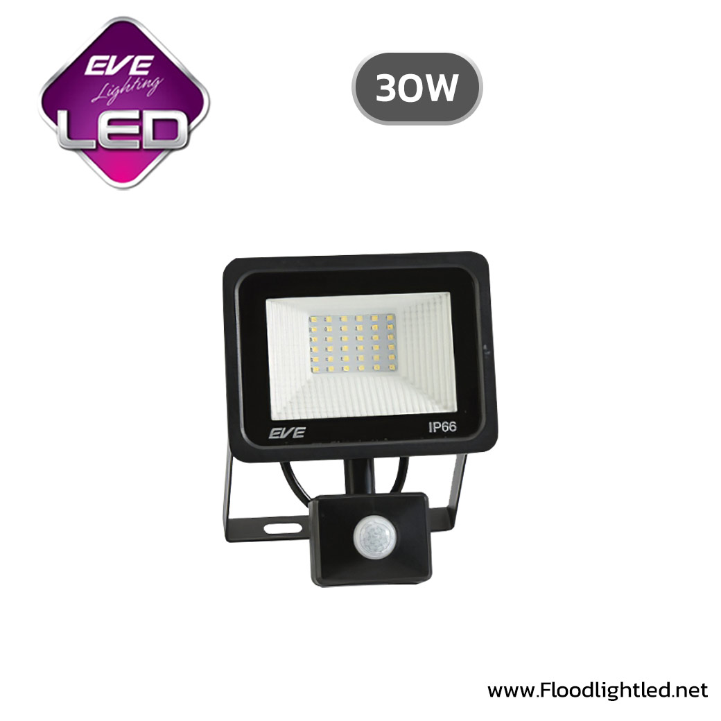 สปอร์ตไลท์ LED 30W EVE BETTER SENSOR