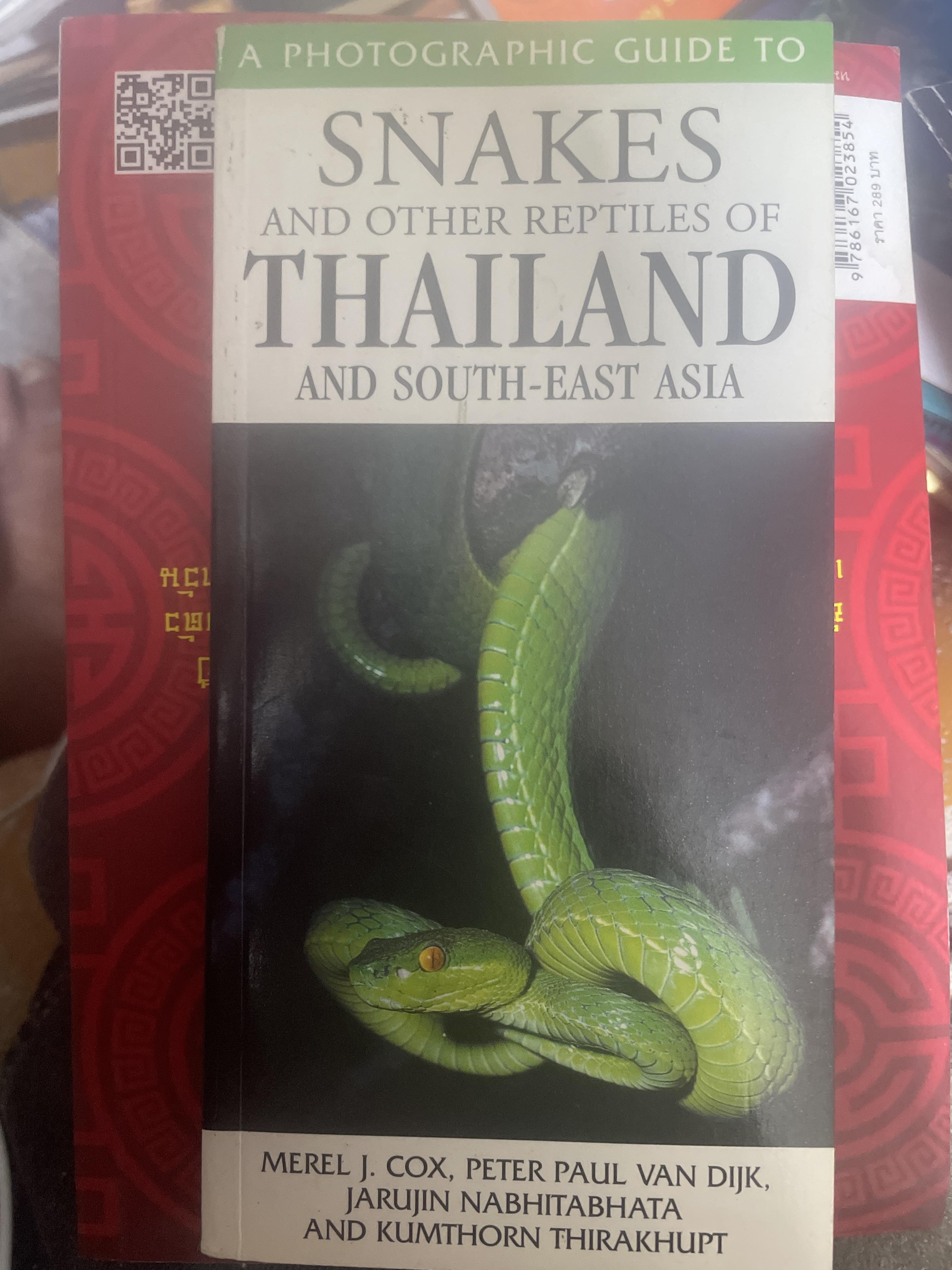 SNAKES AND OTHER REPTILES 0F THAILAND AND SOUTH-EAST ASIA 500 กรัม