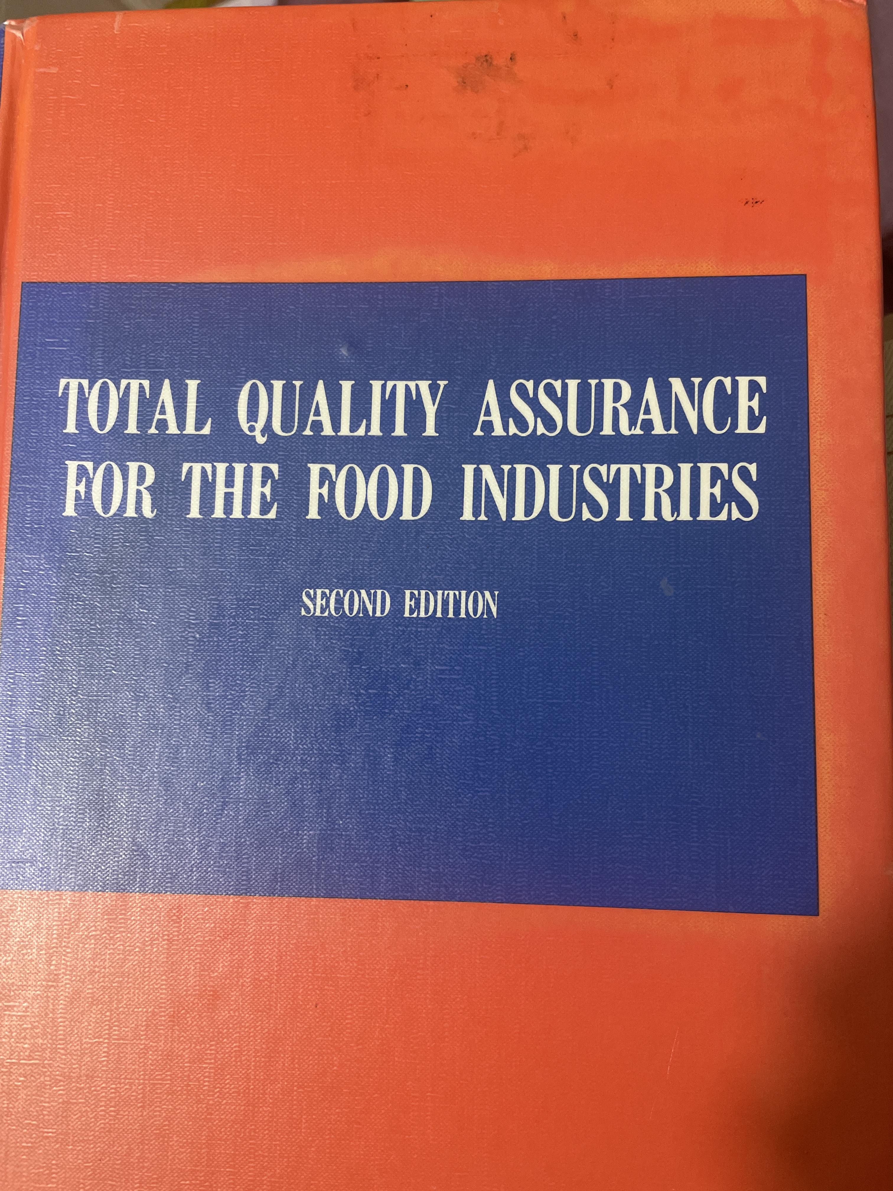 TOTAL QUALITY ASSURANCE FOR THE FOOD INDUSTRIES. 6,500 กรัม