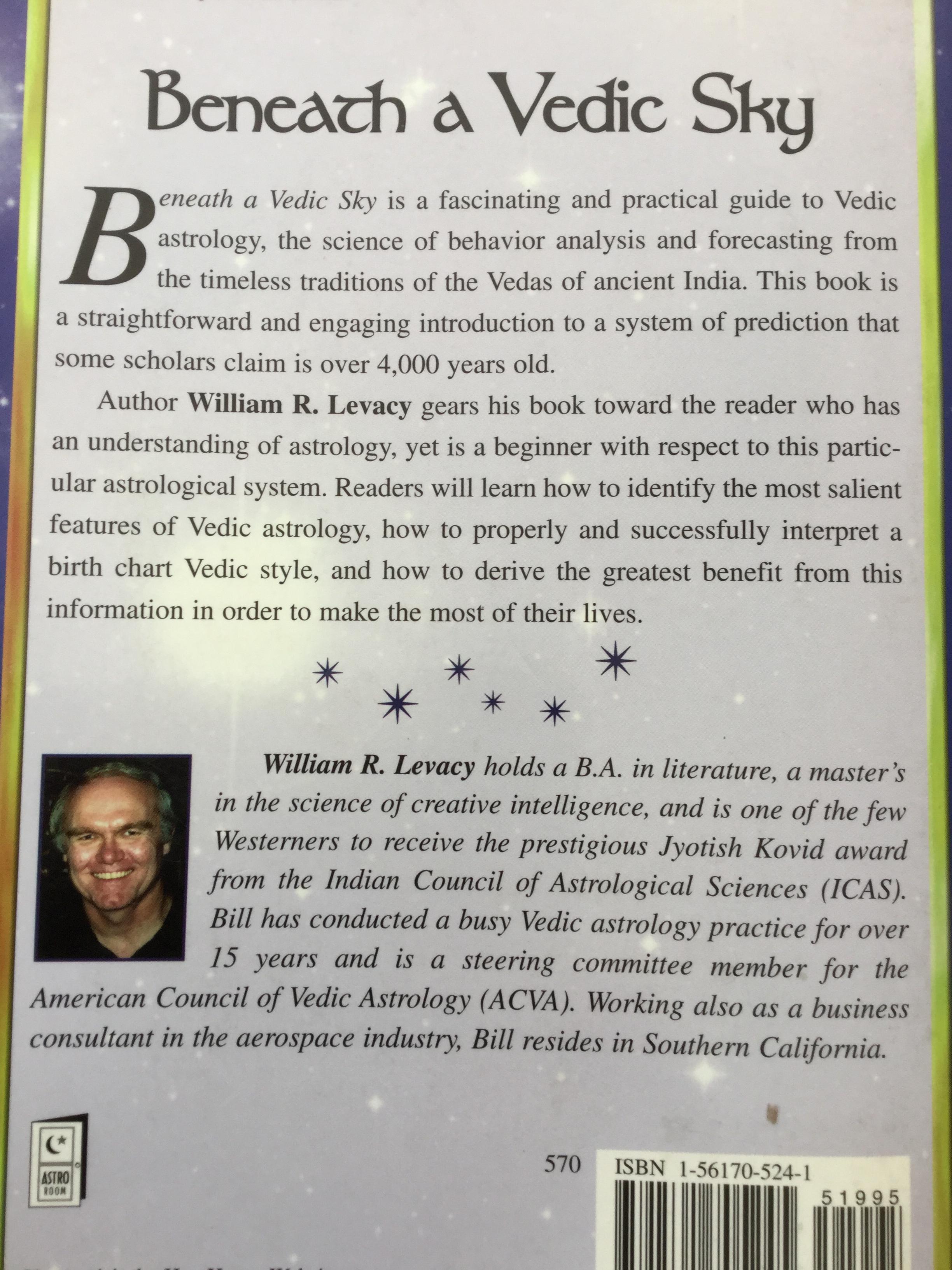 Beneath A Vedic Sky a beginner' guide to the Astrology of ancient India ผู้เขียน William R. Levacy 0 กก.