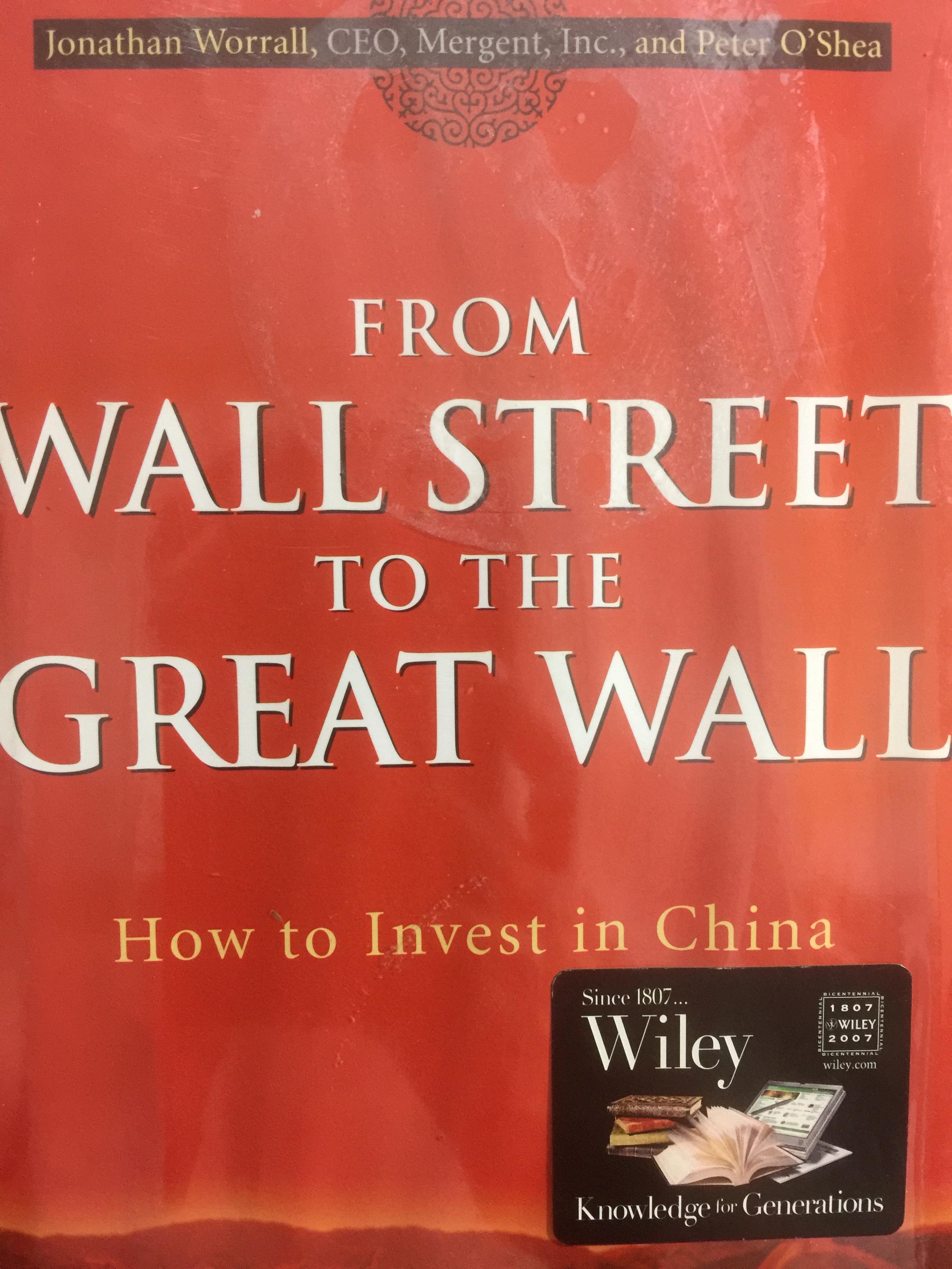 FROM WALL STREET TO THE GREAT WALL. How to Invest in China 0 กก.