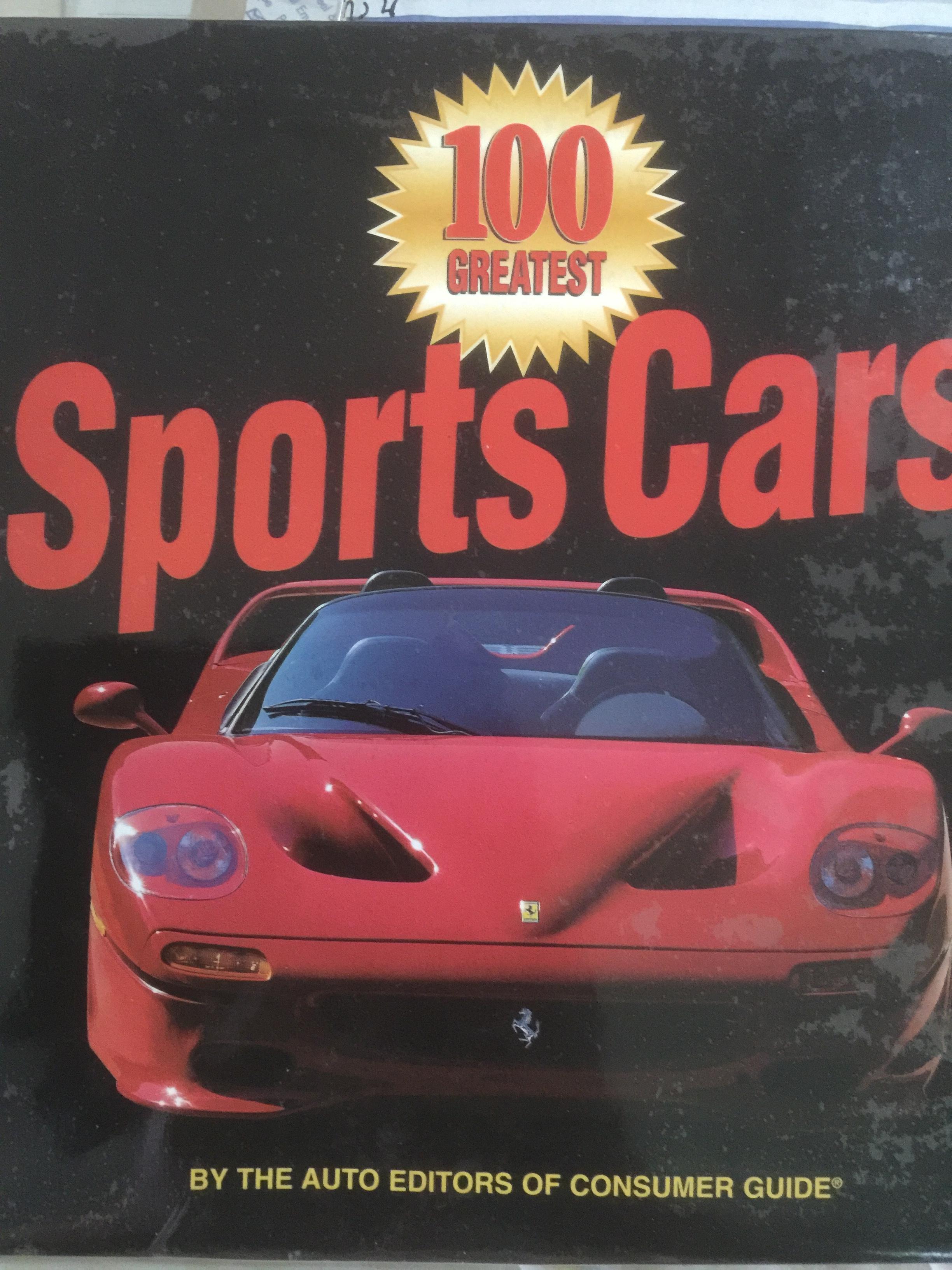 100 GREATEST SPORTS CARS. By THE AUTO EDITORS OF CONSUMER GUIDE 0 กก.