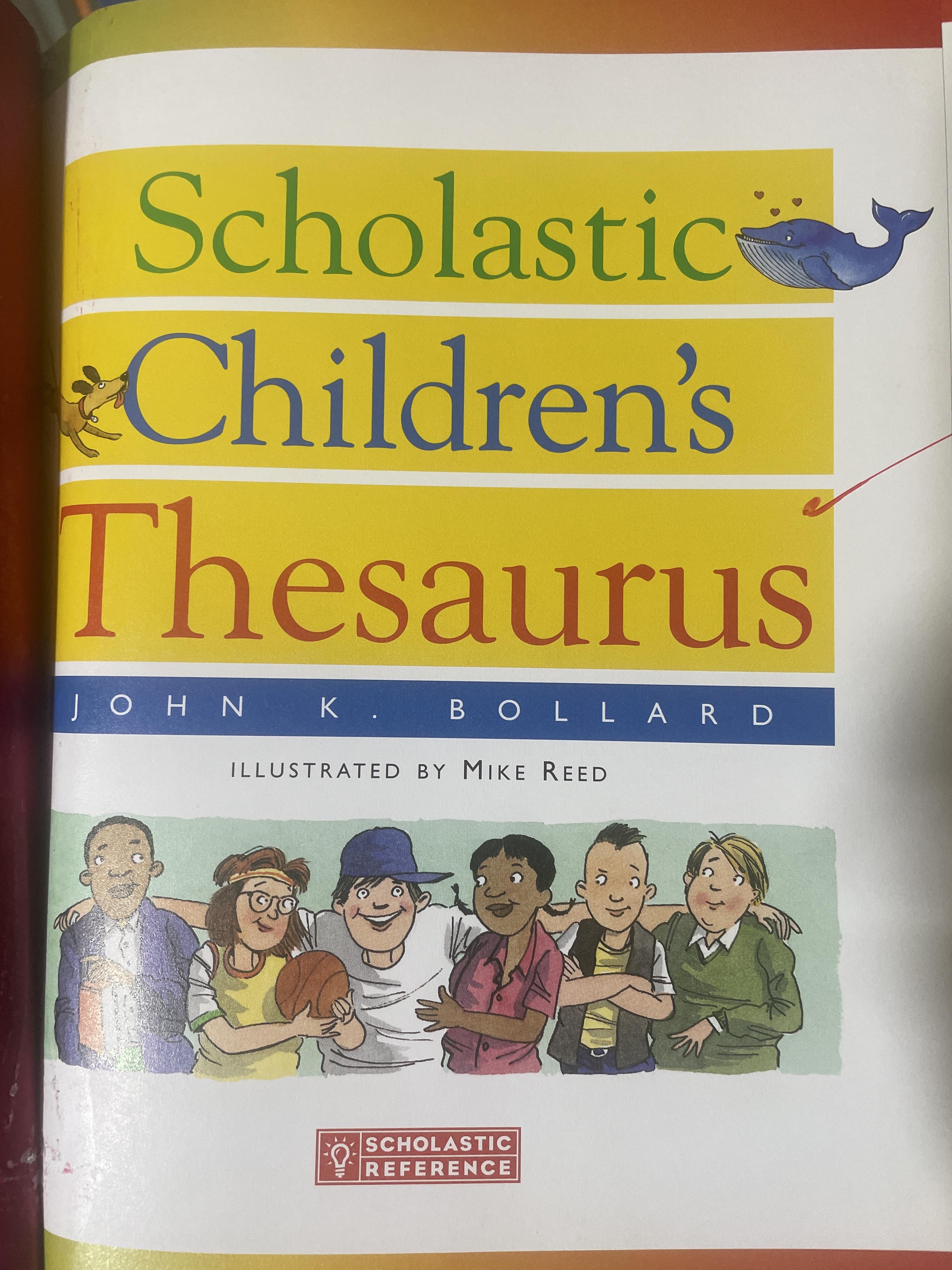Scholastic Children’s Thesaurus. John K. Bollard 4 กก.