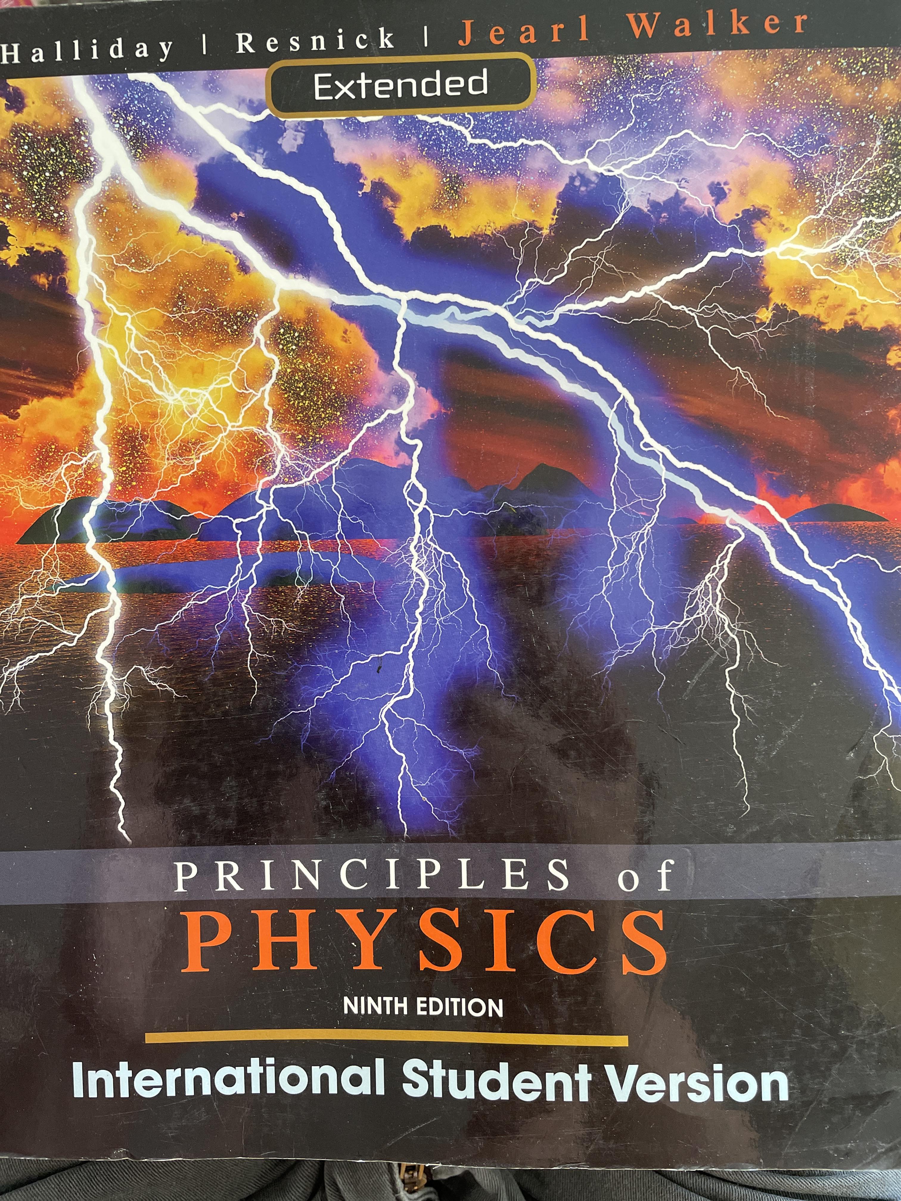 PRINCIPLES OF. PHYSICS. . International Student Version ninth edition. 0 กก.