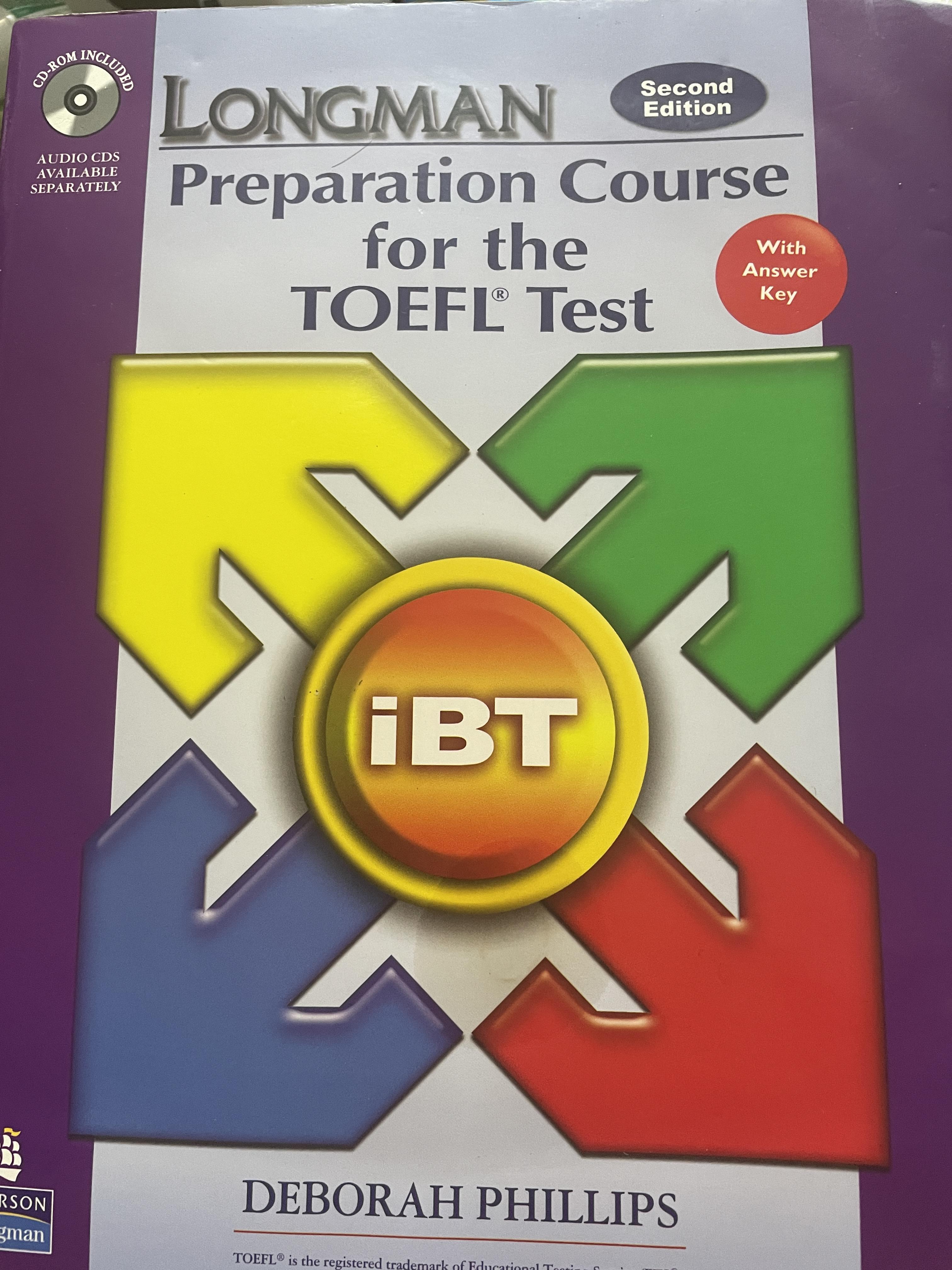 Longman. Preparation Course. for the TOEFL Test. iBT. โดย DEBORAH PHILLPS. 6,500 กรัม
