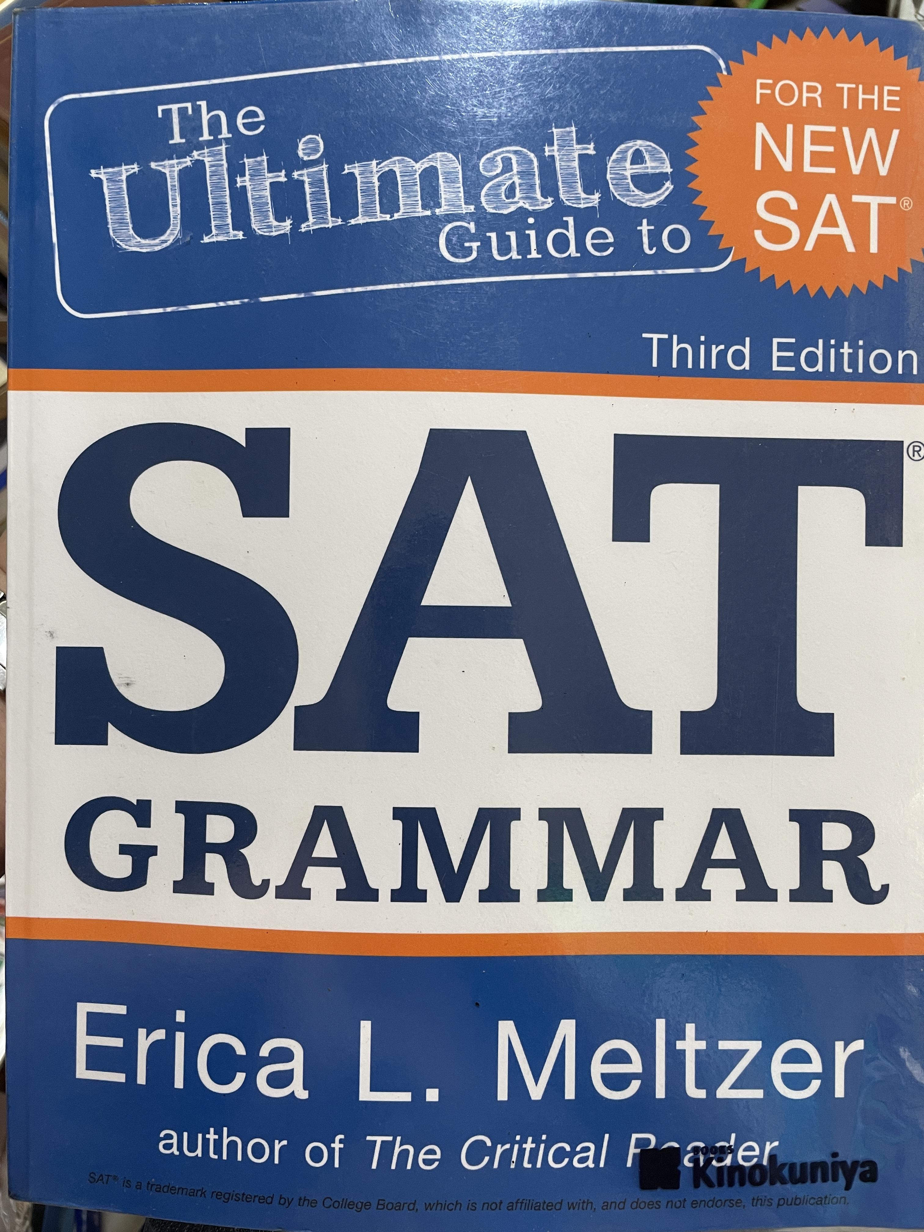 SAT GRAMMAR The Ultimate Guide to for THE NEW SAT พิมพ์ครั้งที่ 3 โดย Erica L. Meltzer 2,500 กรัม