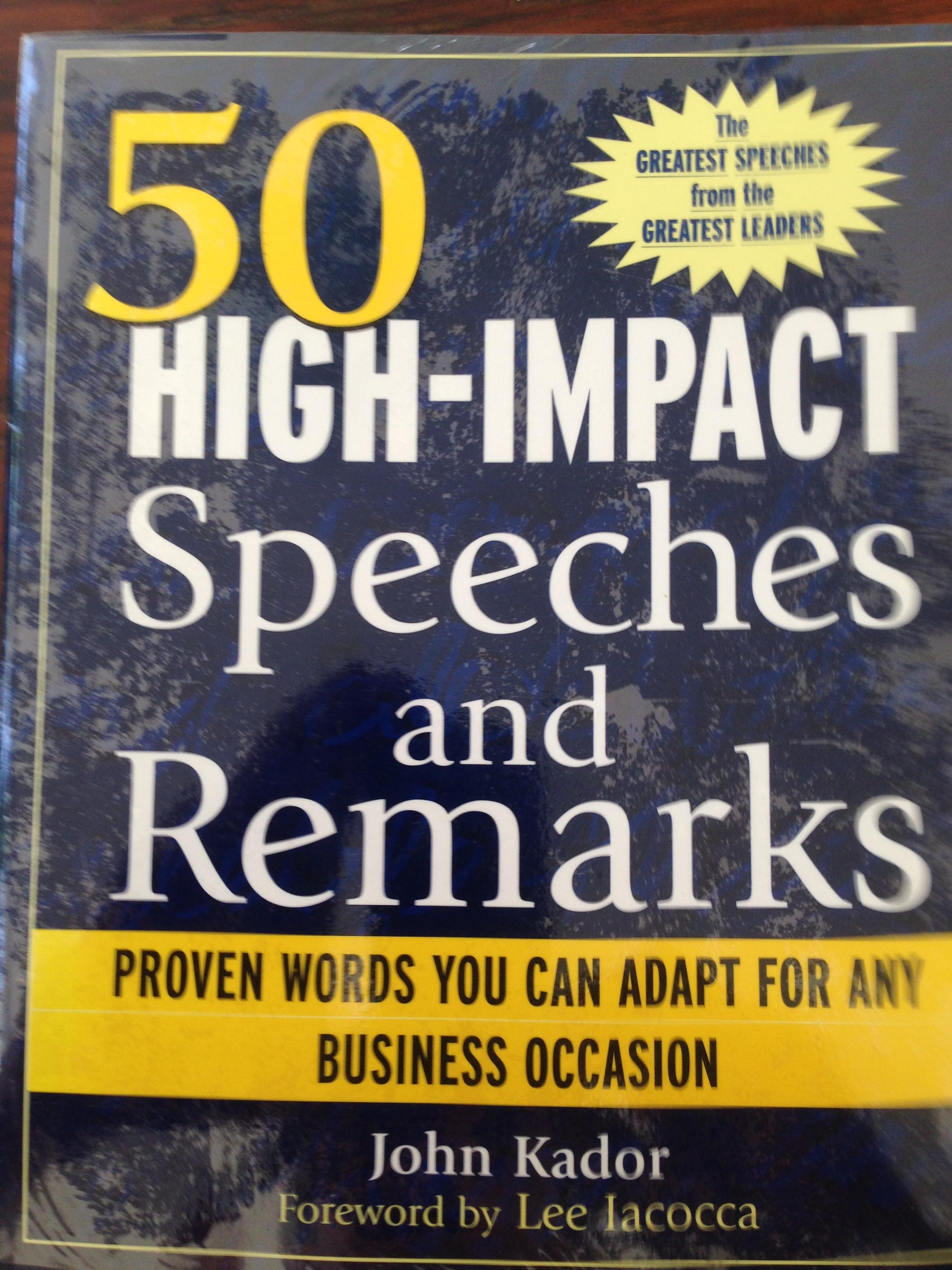 50 HIGH-IMPACK Speeches and Remarks. Proven words you can adapt for any business occasion. ผู้เขียน John Kador Foreward by Lee Iacocca. ราคา595 บาท ลดเหลือ380บาท 0 กก.