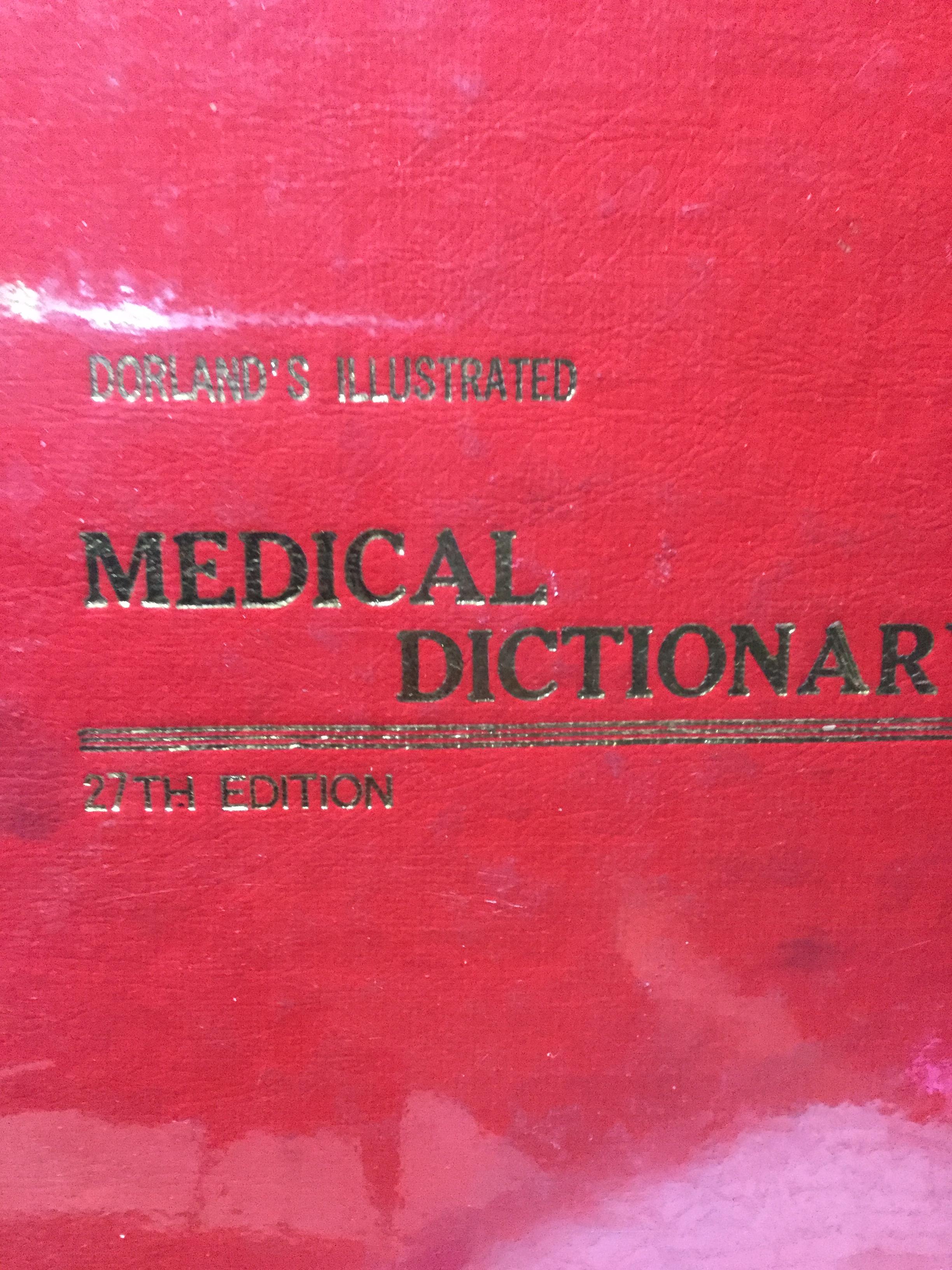 MEDICAL DICTIONARY. DORLAND' S ILLUSTRATED. 27th Edition 1,800 กรัม