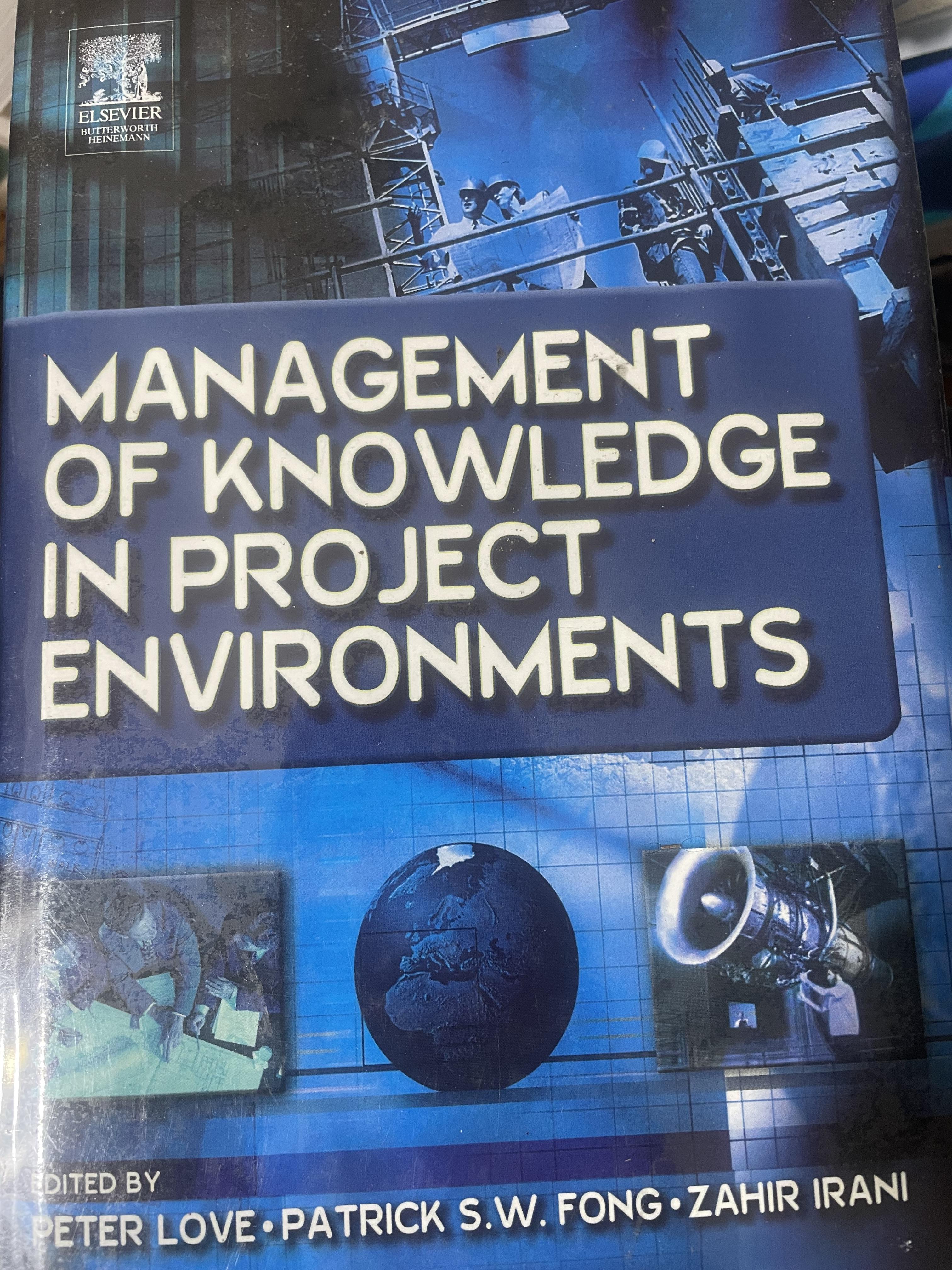 MANAGEMENT OF KNOWLEDGE IN PROJECT ENVIRONMENTS 3 กก.
