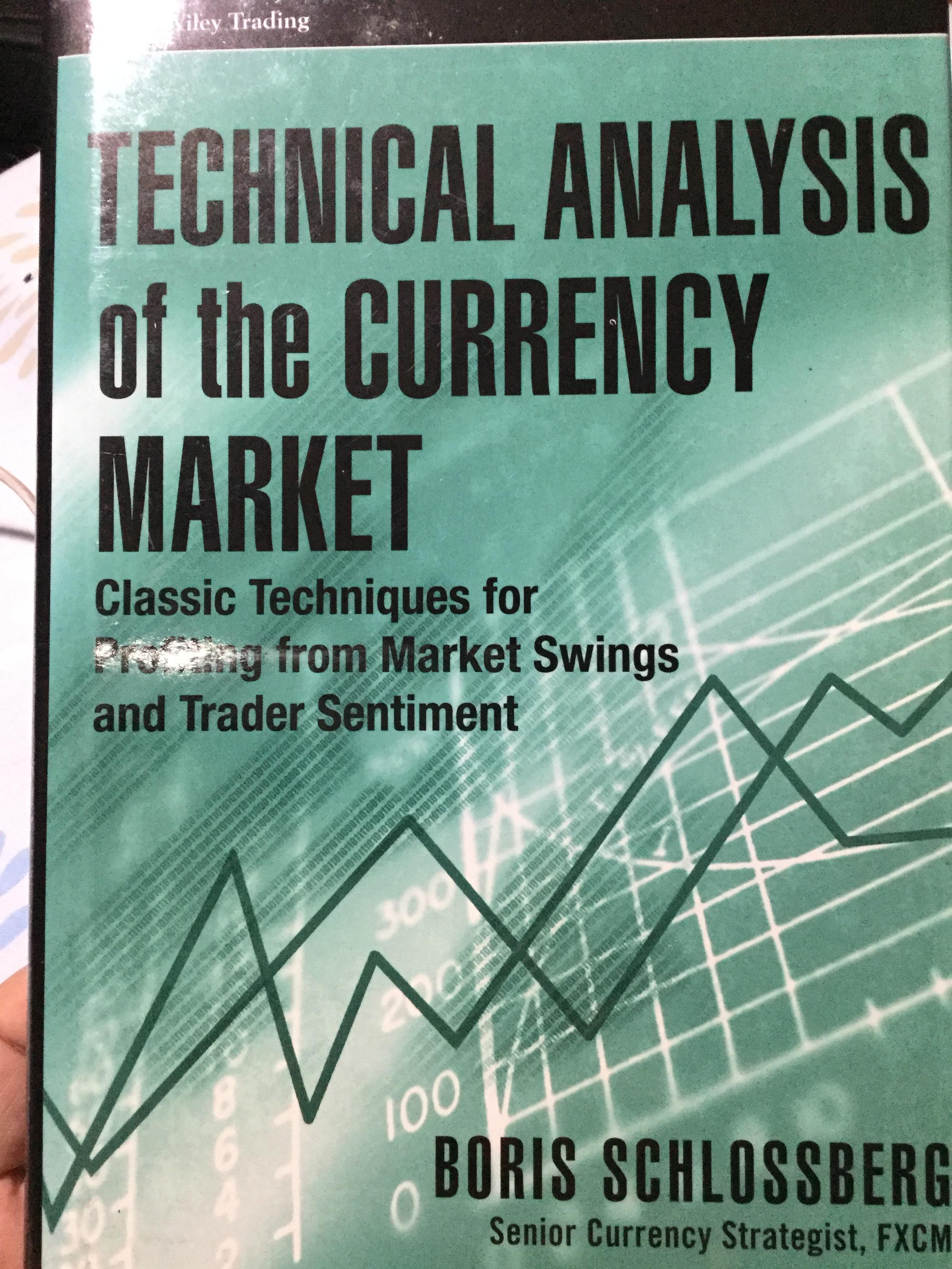 Technical Analysis of the CURRENCY MARKET. Classic Techniques for Profiting from Market Swings Trader Sentiment 0 กก.