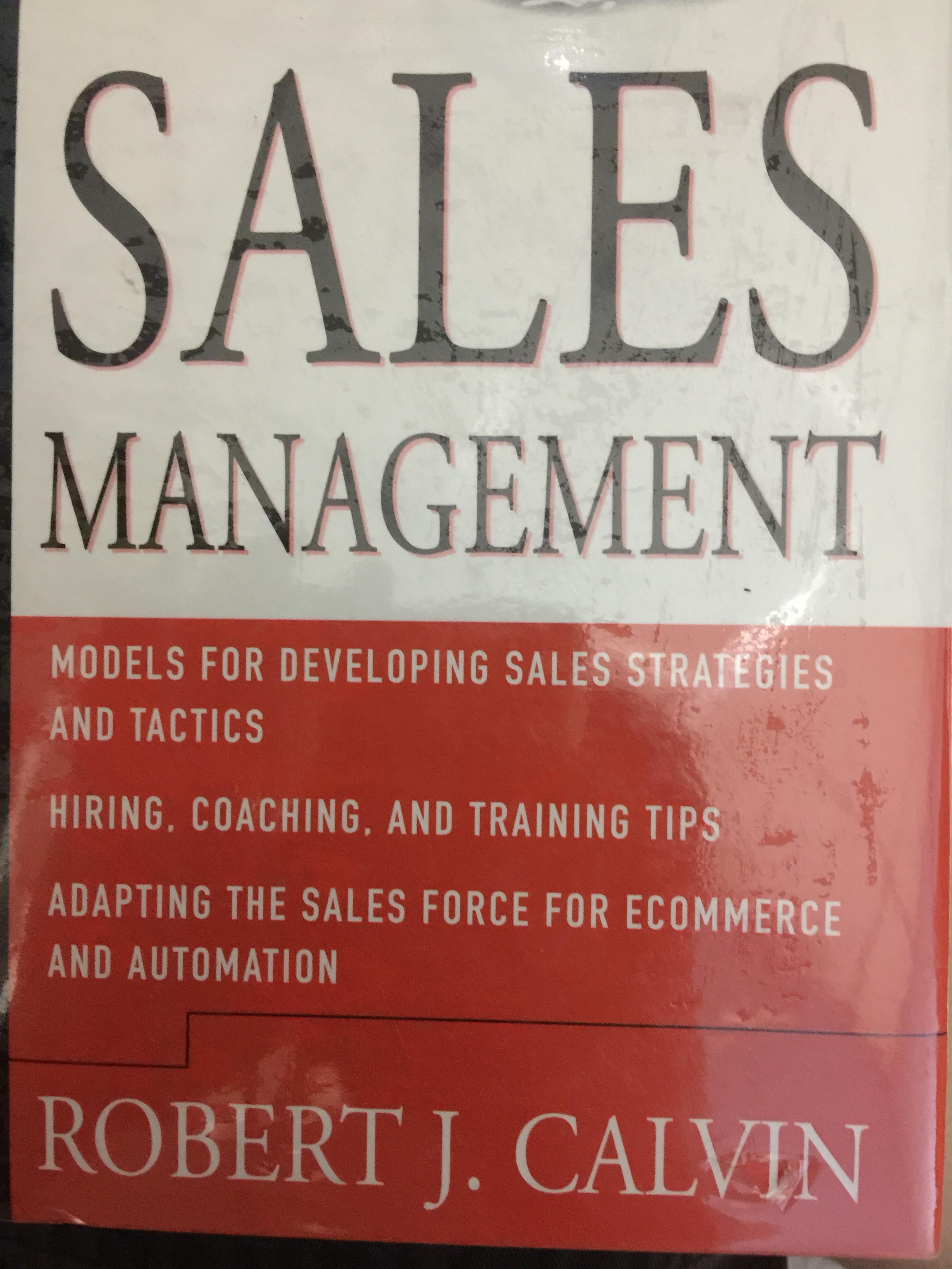 SALES MANAGEMENT. executive MBA series. ผู้เขียน ROBERT J. CALVIN 0 กก.