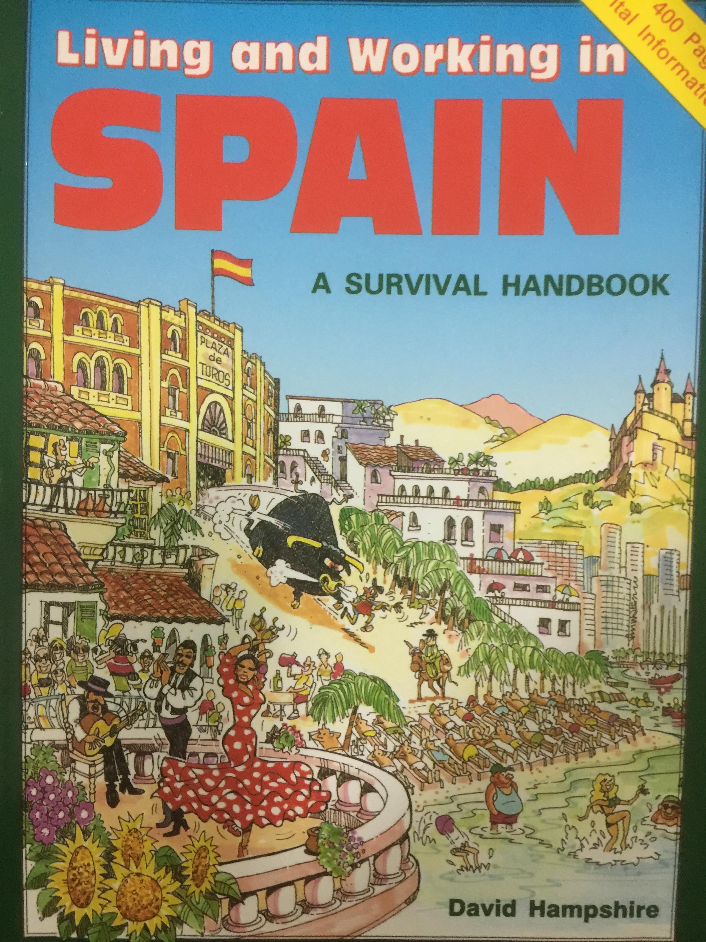 Living and Working in SPAIN. A Survival Handbook ผู้เขียน David Hampshire 0 กก.