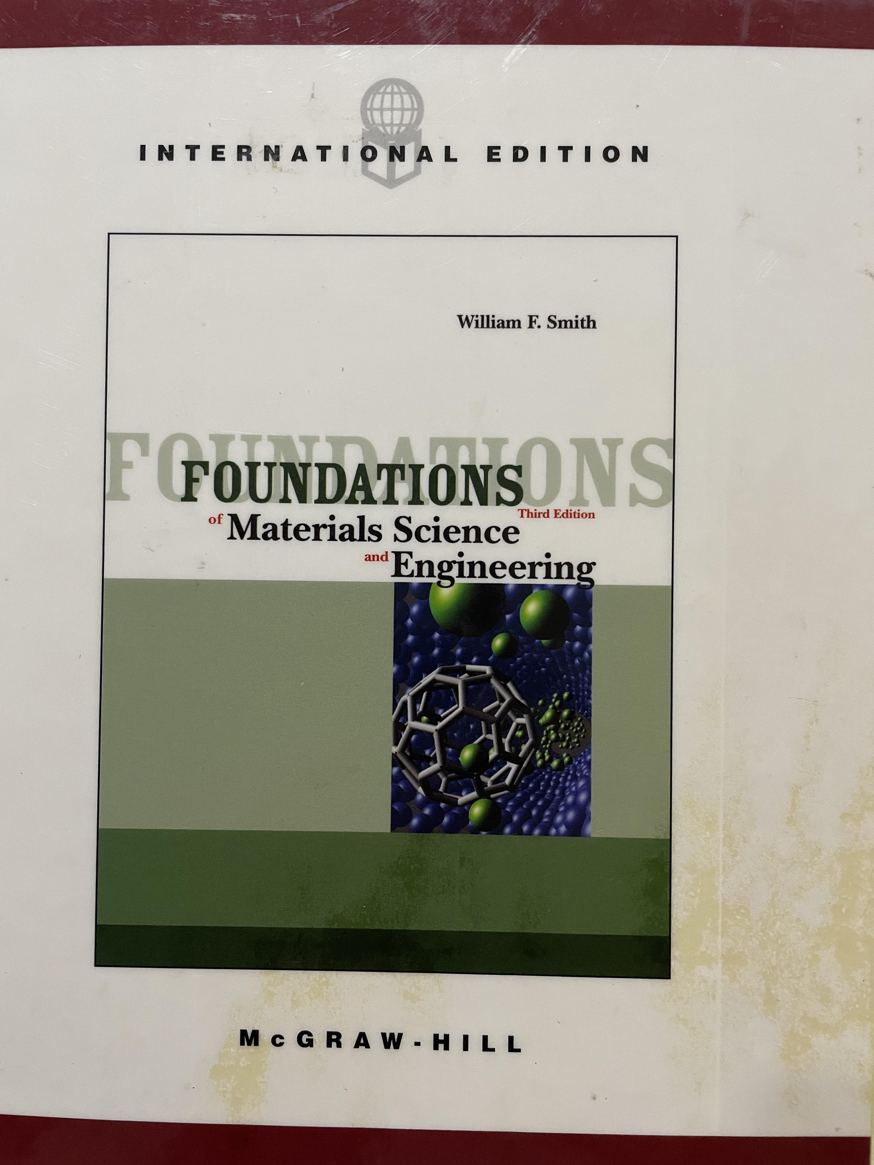 FOUNDATIONS Material Science Engineering. ผู้เขียน William F. Smith 0 กก.