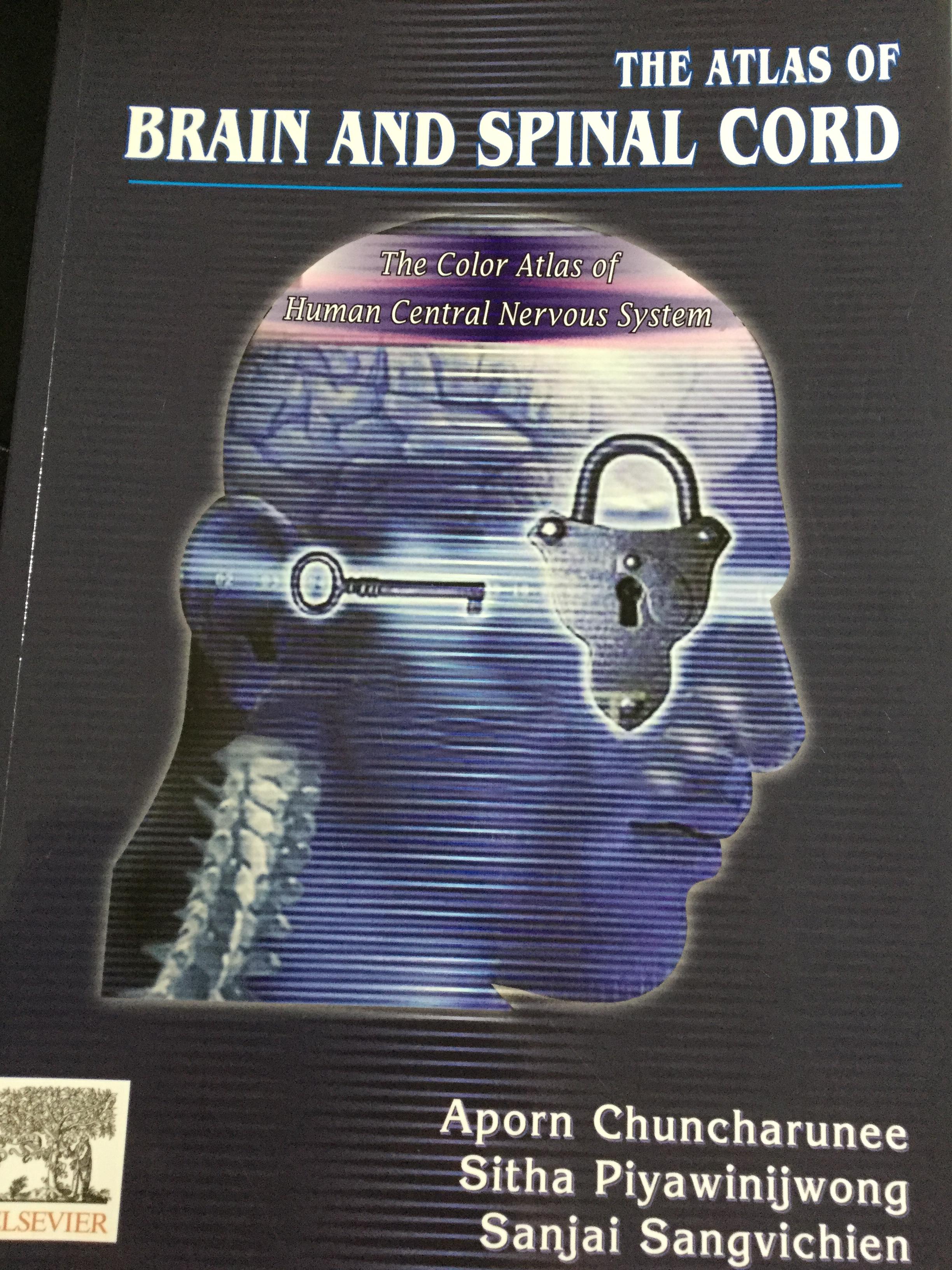 The Atlas of BRAIN AND SPINAL CORD The Color Atlas of Human Central Nervous System 0 กก.