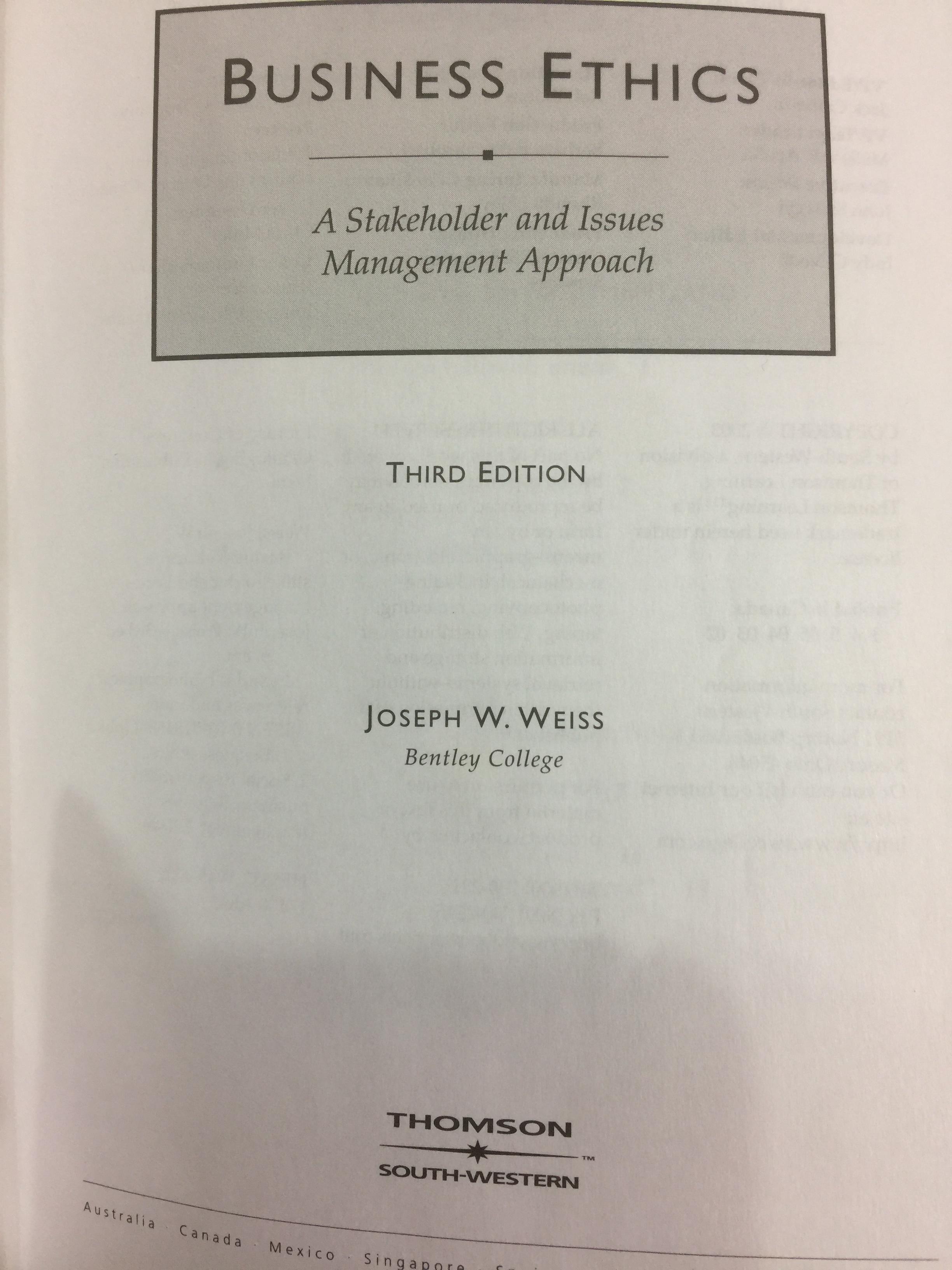 BUSINESS ETHICS. A Stakeholder and Issues Management Approach. ผู้เขียน Joseph W. Weiss 0 กก.