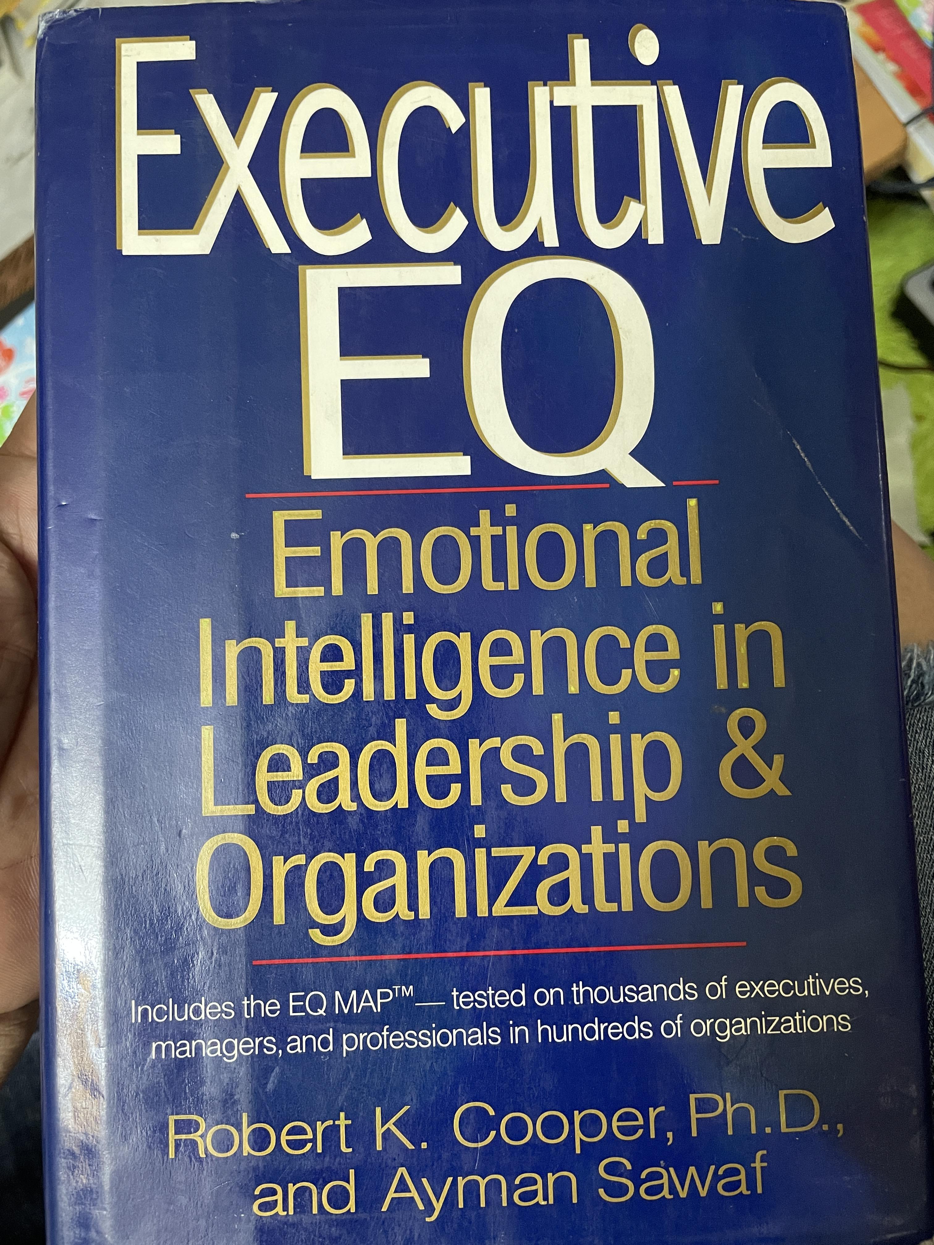 Executive EQ. Emotional Intelligence in Leadership & Organizations. 3,500 กรัม