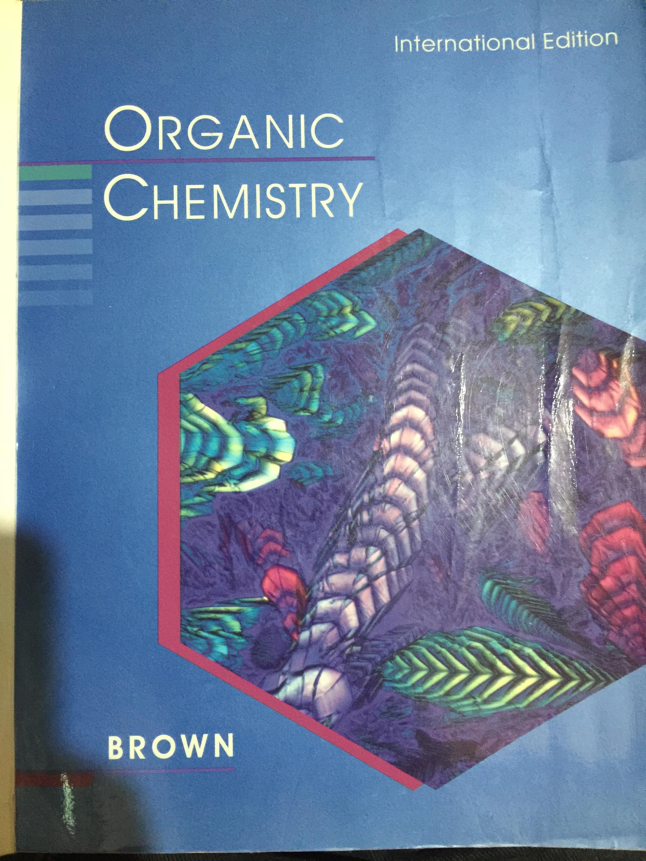 ORGANIC CHEMISTRY. ผู้เขียน WILLIAM H. BROWN 0 กก.