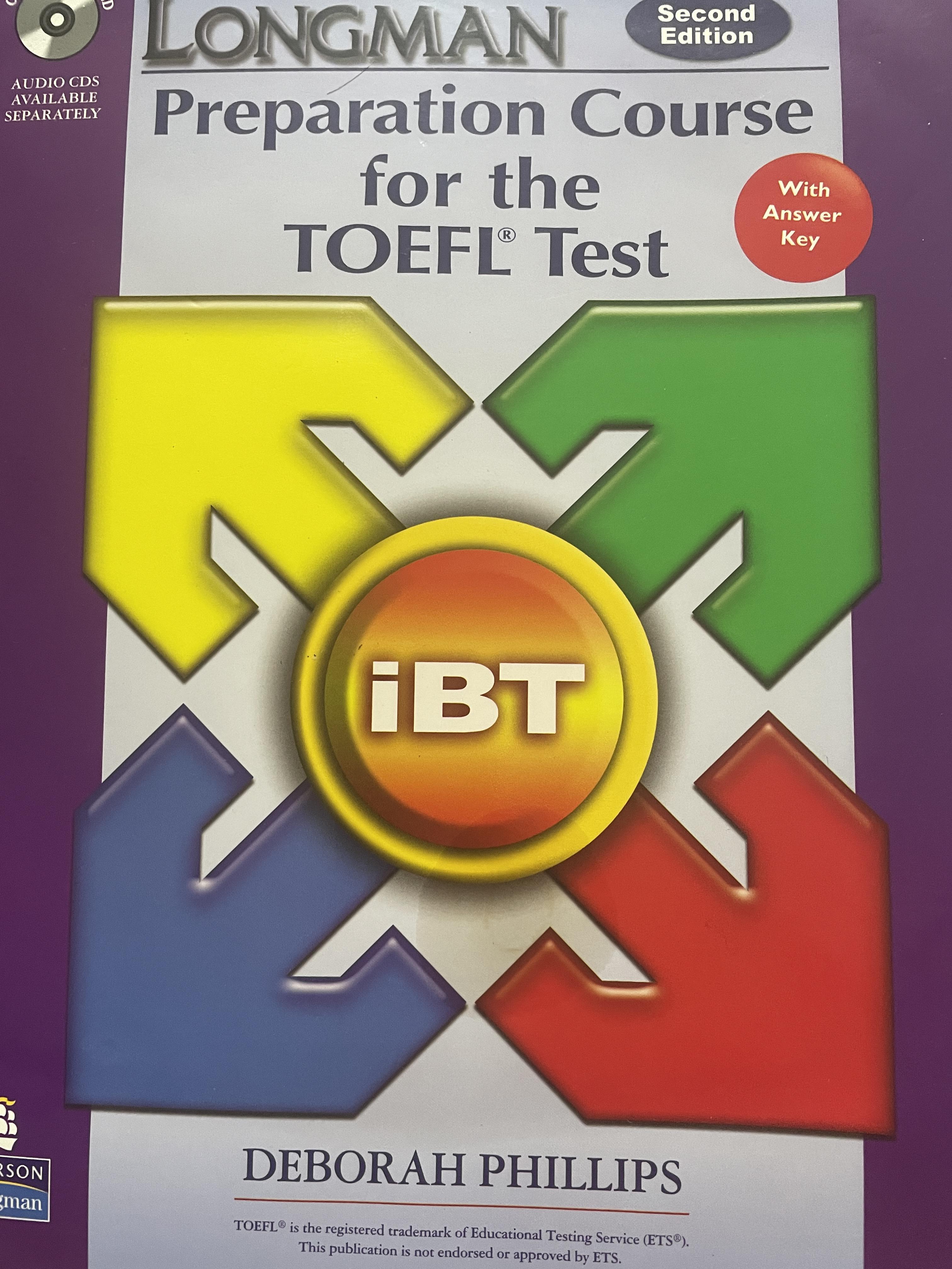 Longman. Preparation Course. for the TOEFL Test. iBT. โดย DEBORAH PHILLPS. 6,500 กรัม