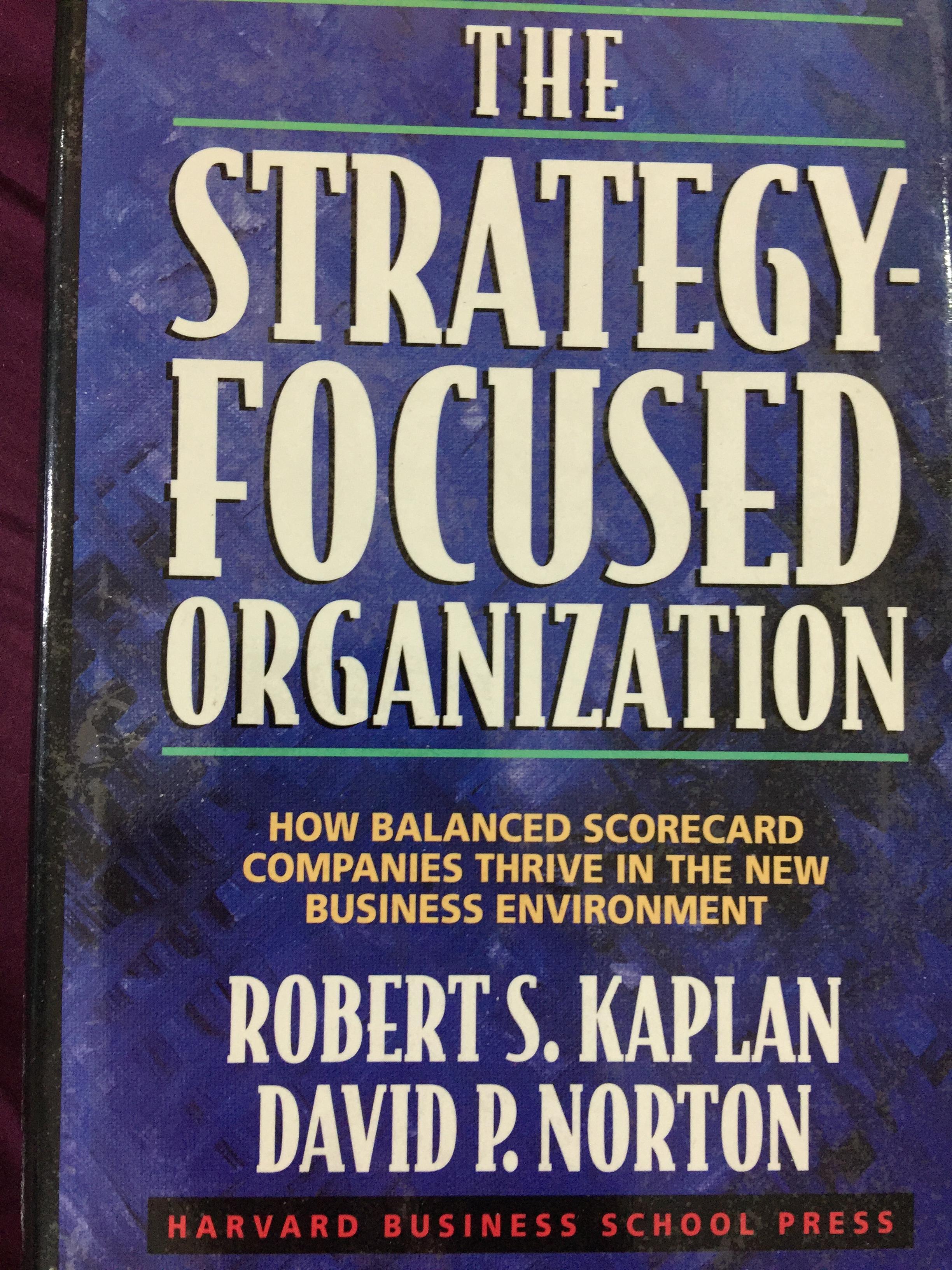 THE STRATEGY-FOCUSED ORGANIZATION 5 กก.