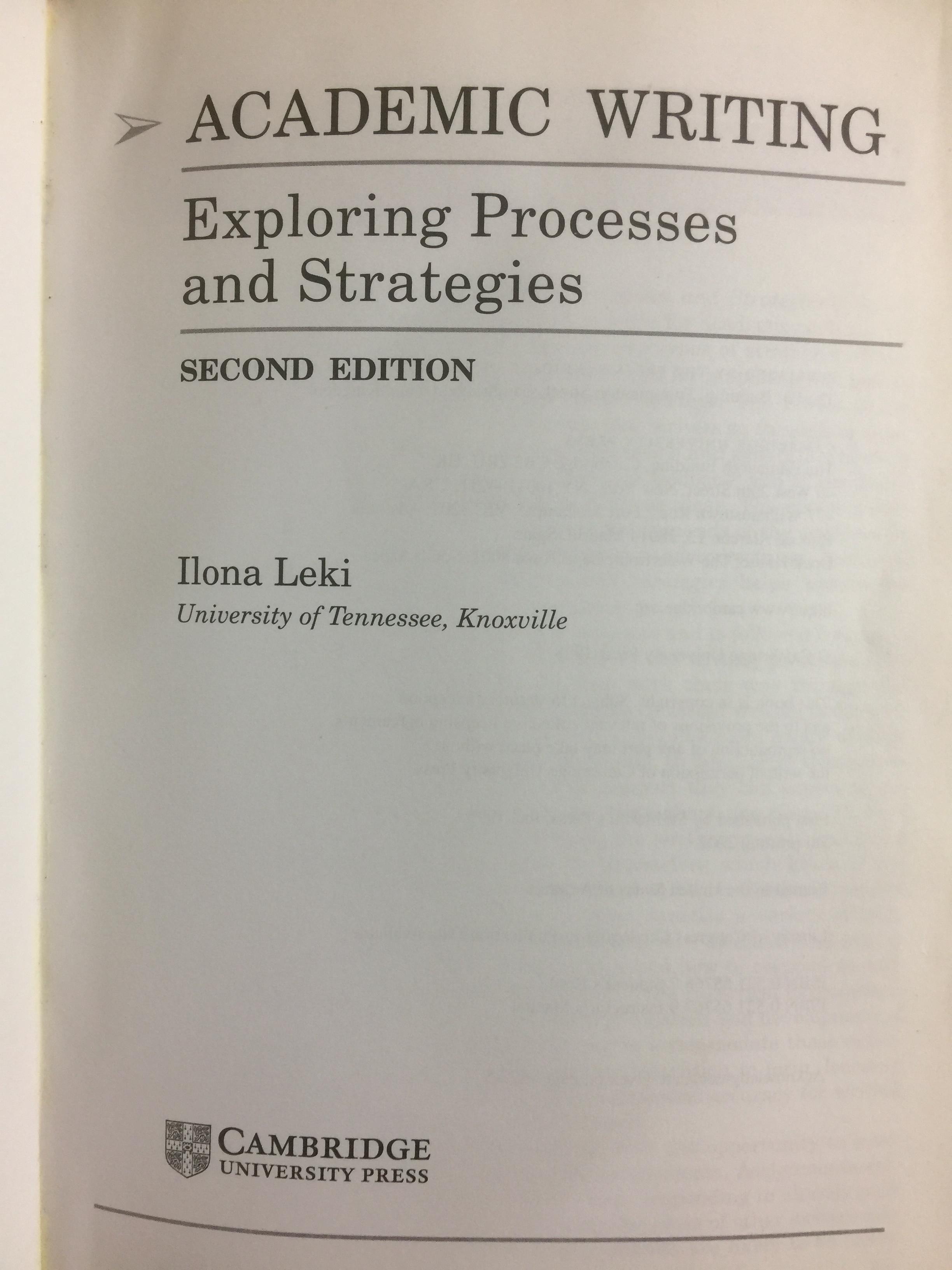 ACADEMIC WRITING. second edition. Exploring Processes and Strategies ผู้เขียน Hona Leki 0 กก.