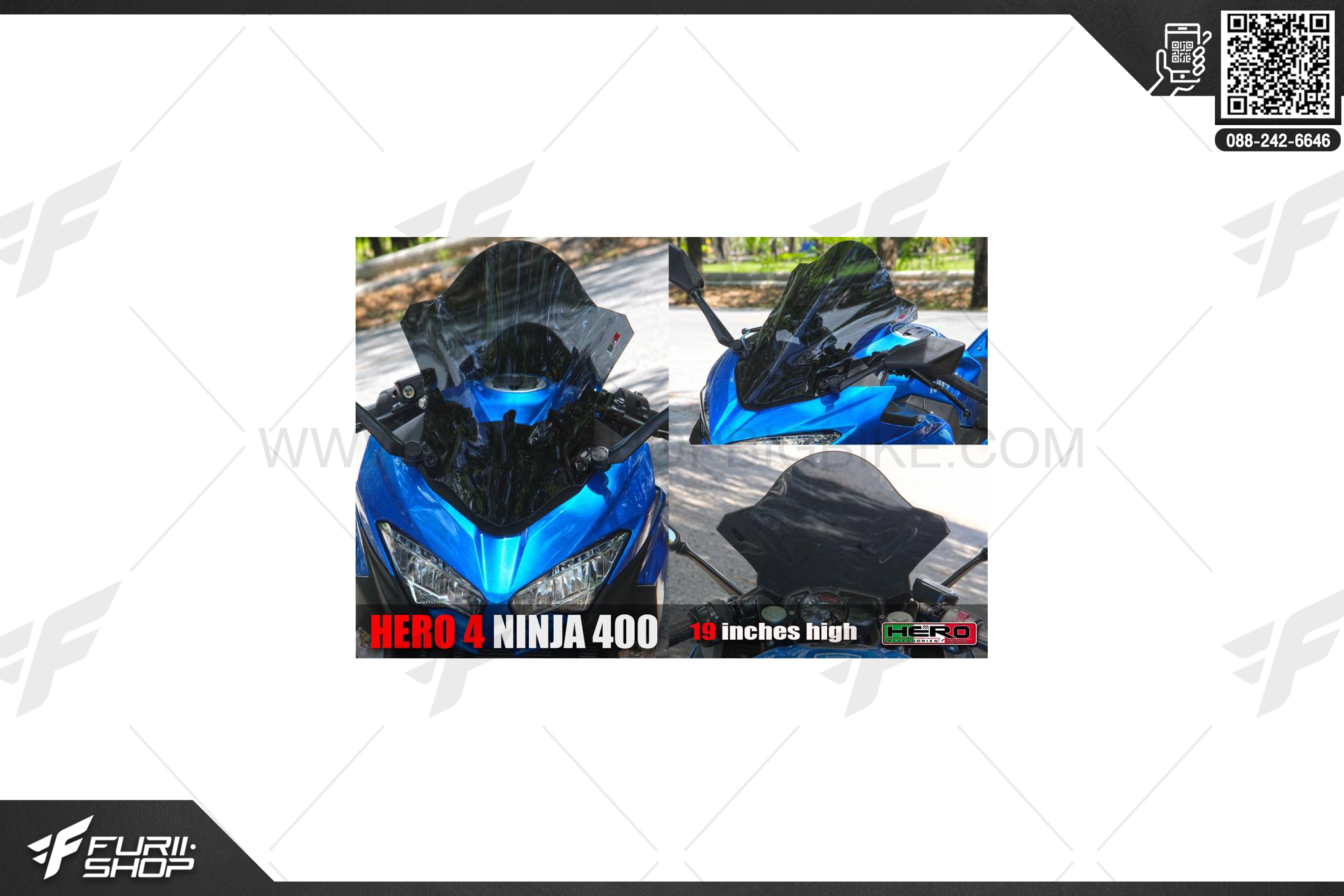 ชิวหน้า HERO 4 : 19 นิ้ว FOR KAWASAKI NINJA400