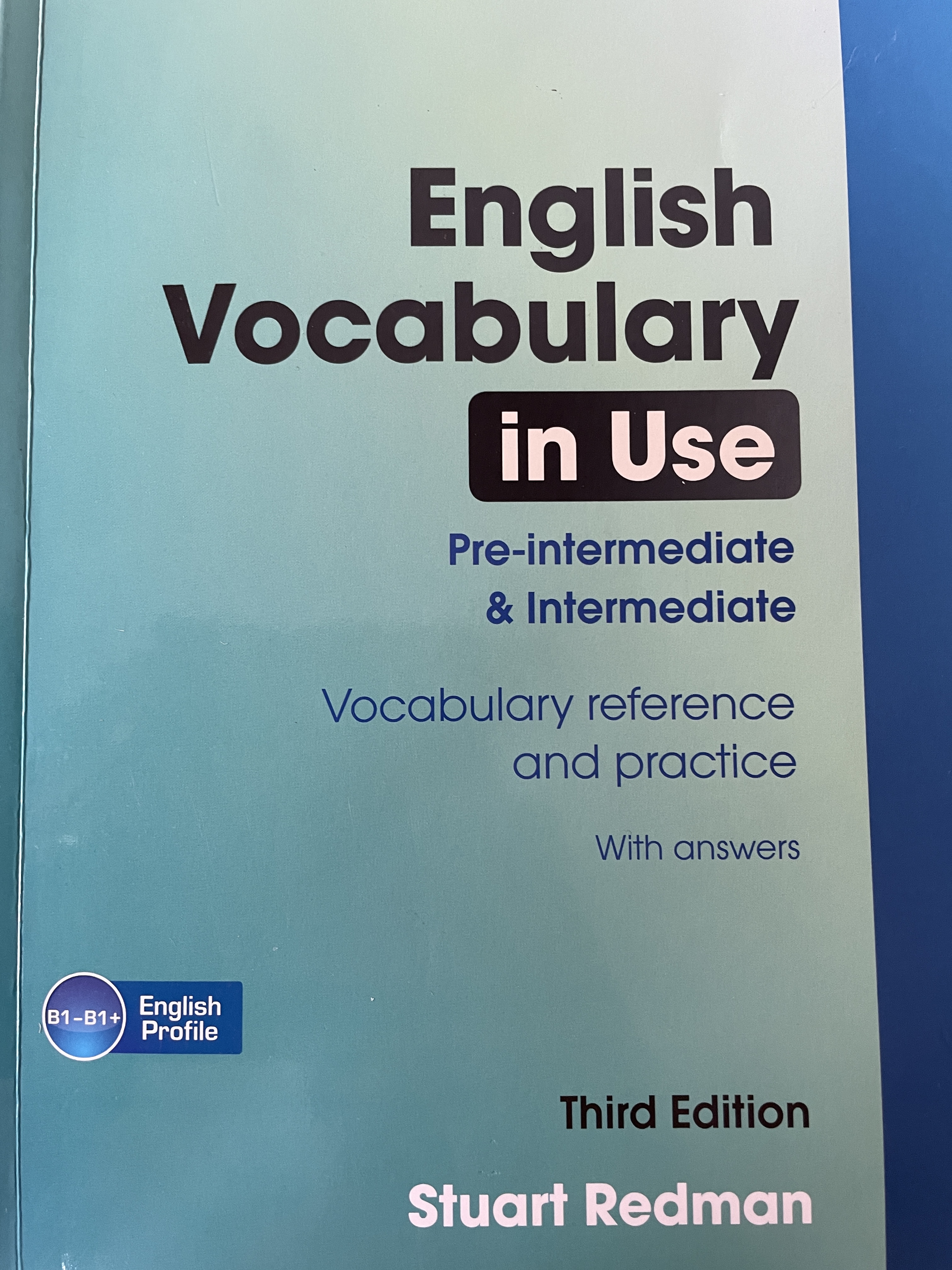 English Vocabulary in Use. Pre-Intermediate & Intermediate Vocabulary reference. and tactic. With answers พิมพ์ครั้งที่ 3 ผู้เขียน Stuart. Redman 1 กก.