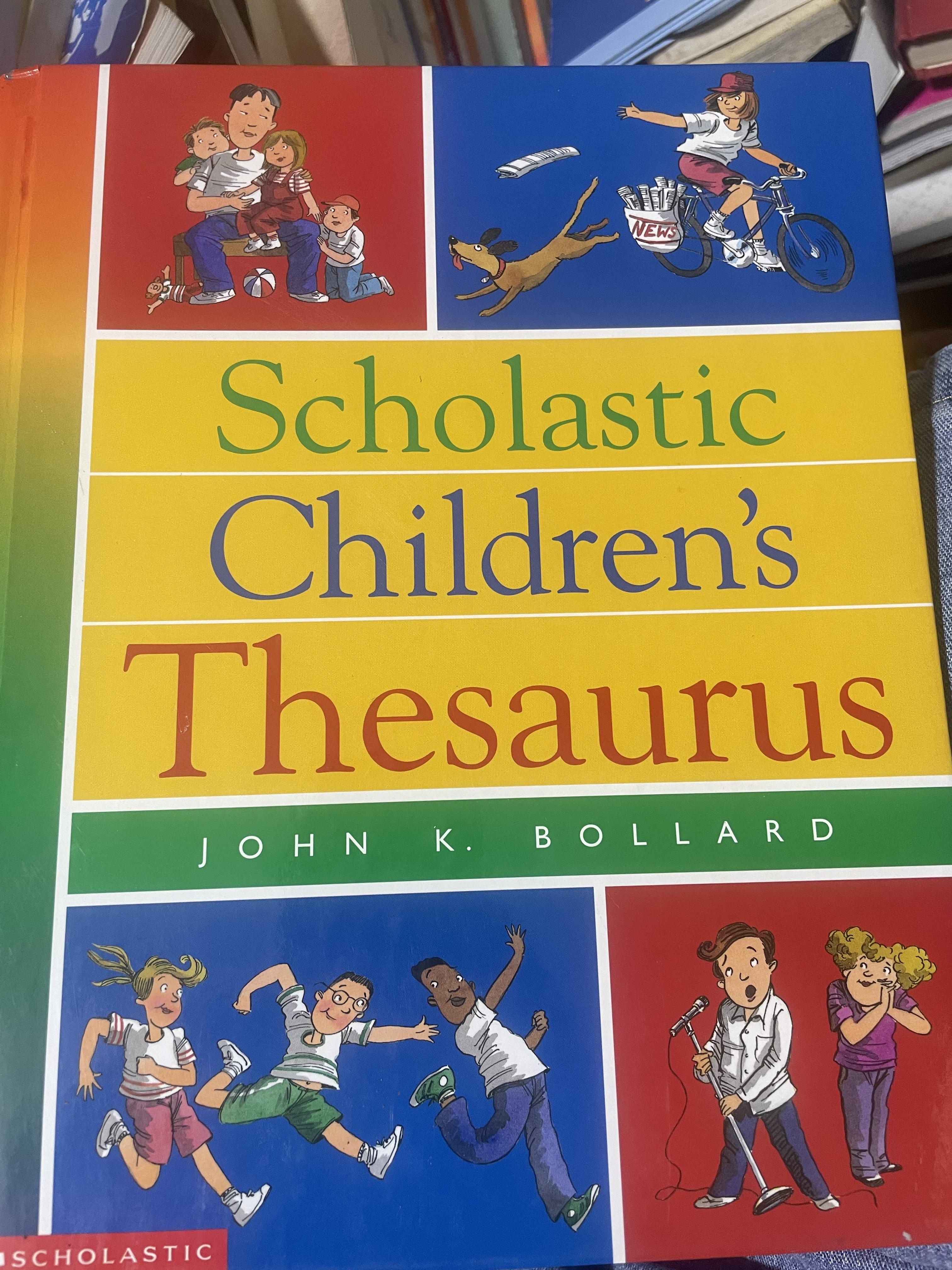 Scholastic Children’s Thesaurus. John K. Bollard 4 กก.