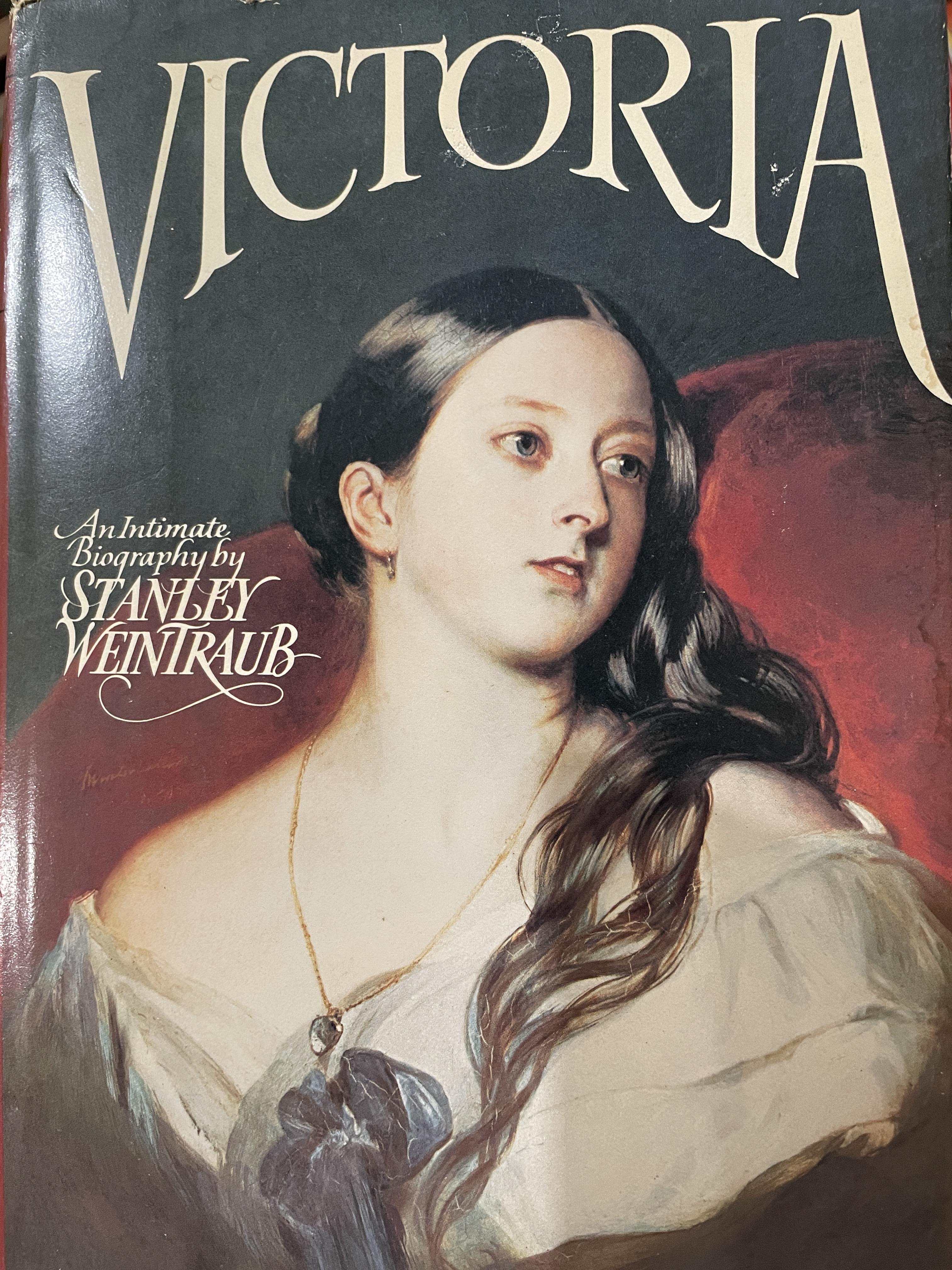 VICTORIA. AN. INTIMATE Biography by. STANLEY. WEINTRAUB. 0 กก.