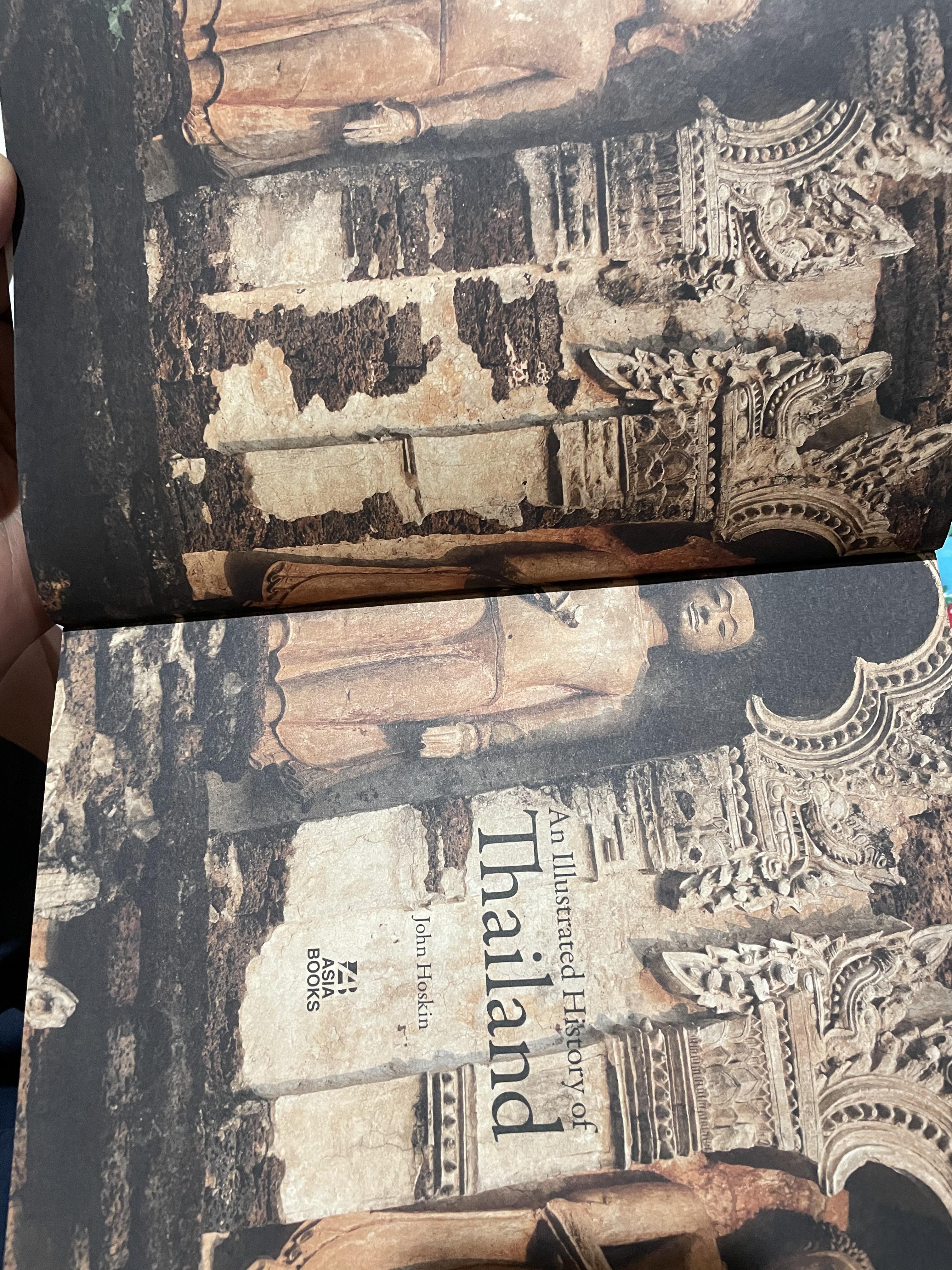 AN.ILLUSTRATED. HISTORY OF THAILAND ผู้เขียน JOHN HOSKIN. 5 กก.