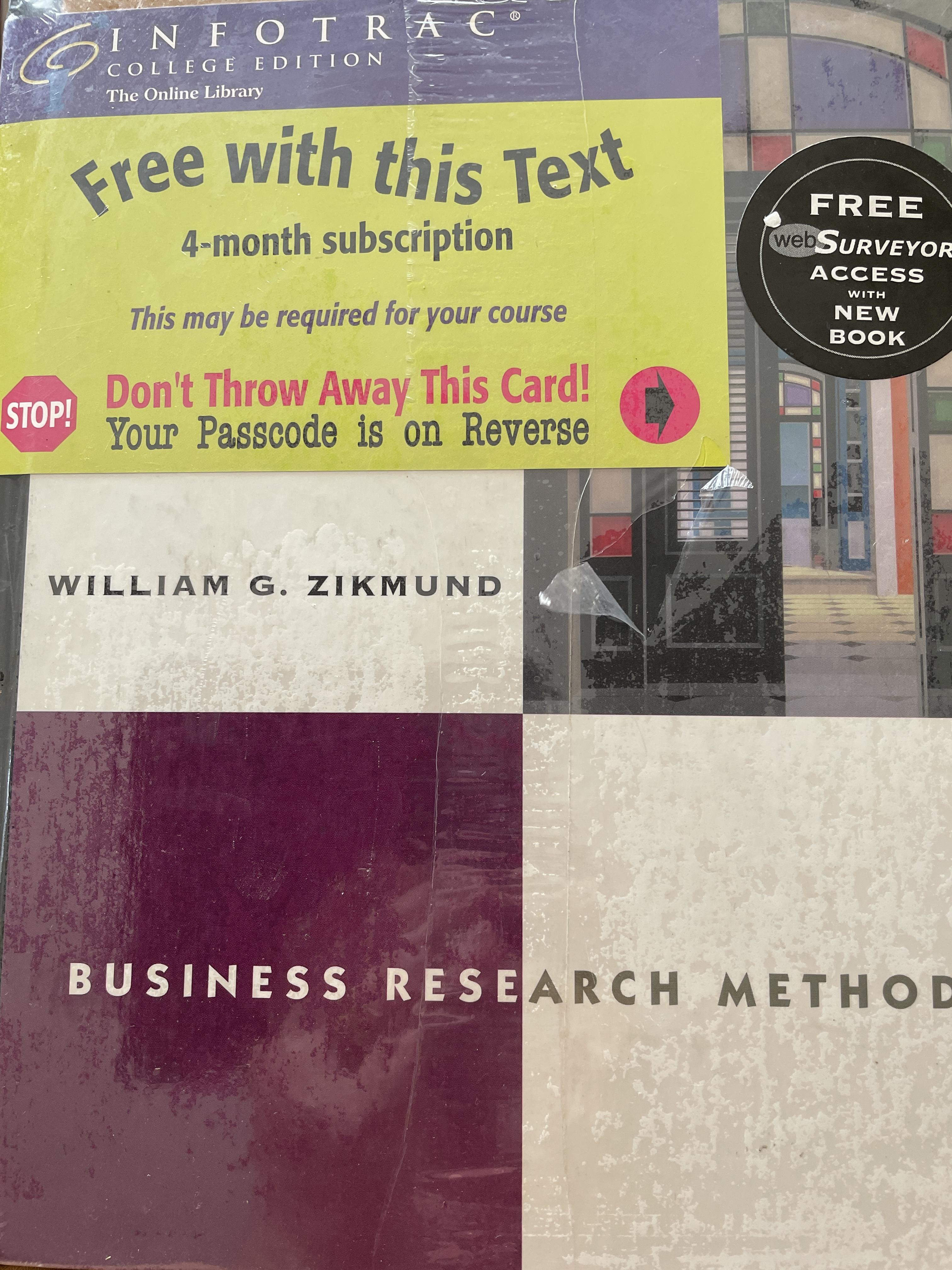 BUSINESS RESEARCH METHODS. ผู้เขียน WILLIAM. G. ZIKMUND 0 กก.