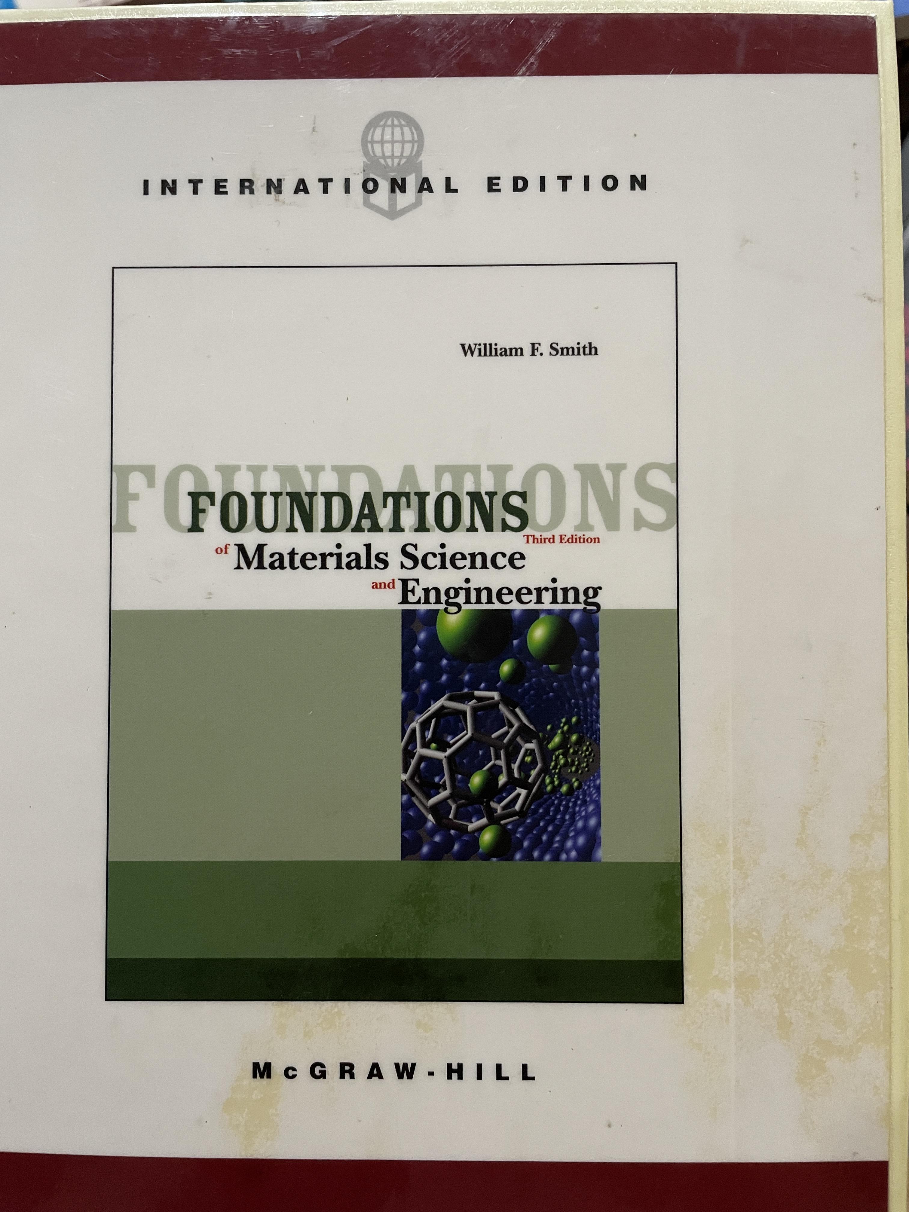 FOUNDATIONS Material Science Engineering. ผู้เขียน William F. Smith 0 กก.