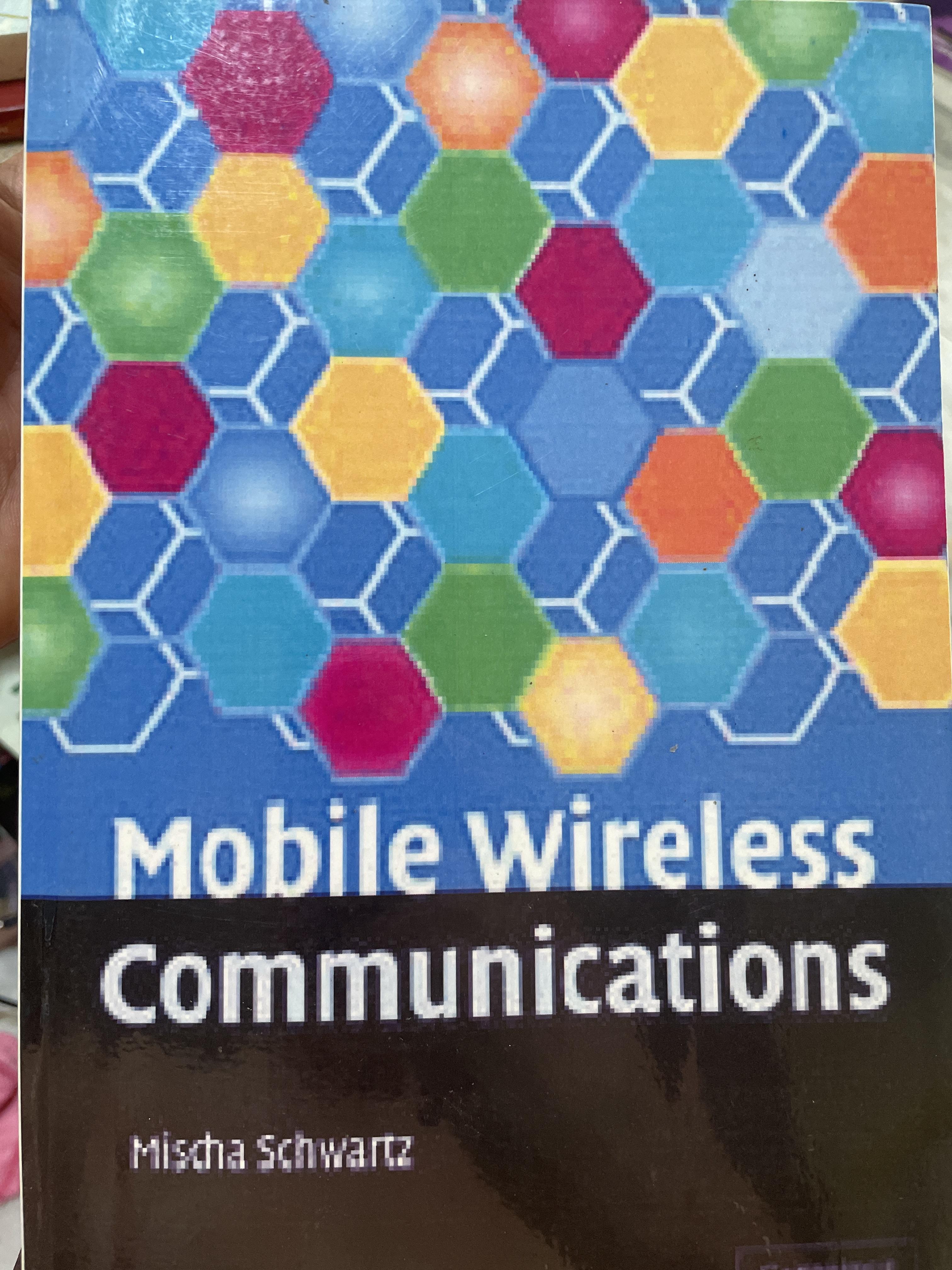 Mobile Wireless Communications ผู้เขียน Mischa Schwartz 3 กก.