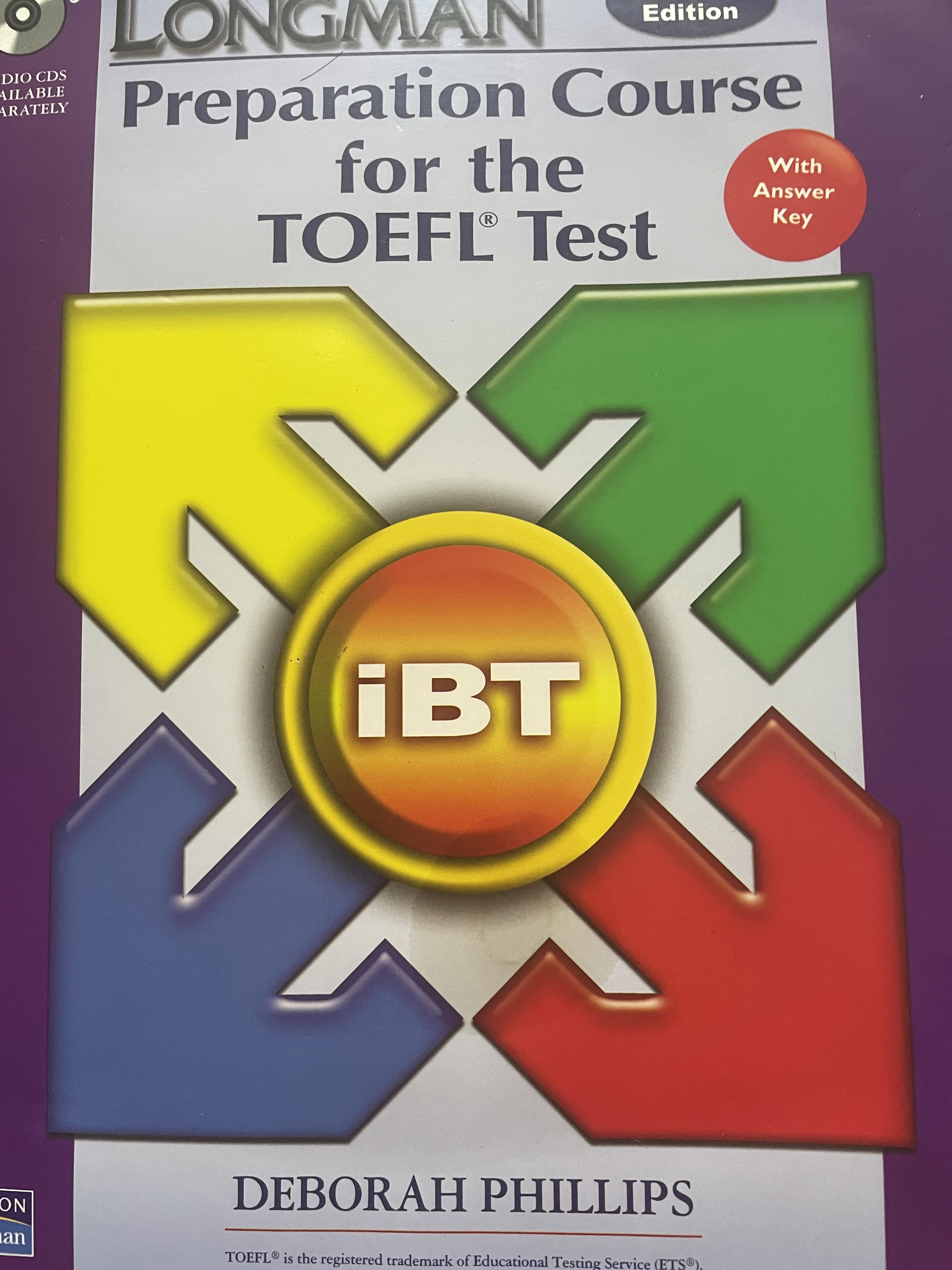 Longman. Preparation Course. for the TOEFL Test. iBT. โดย DEBORAH PHILLPS. 6,500 กรัม
