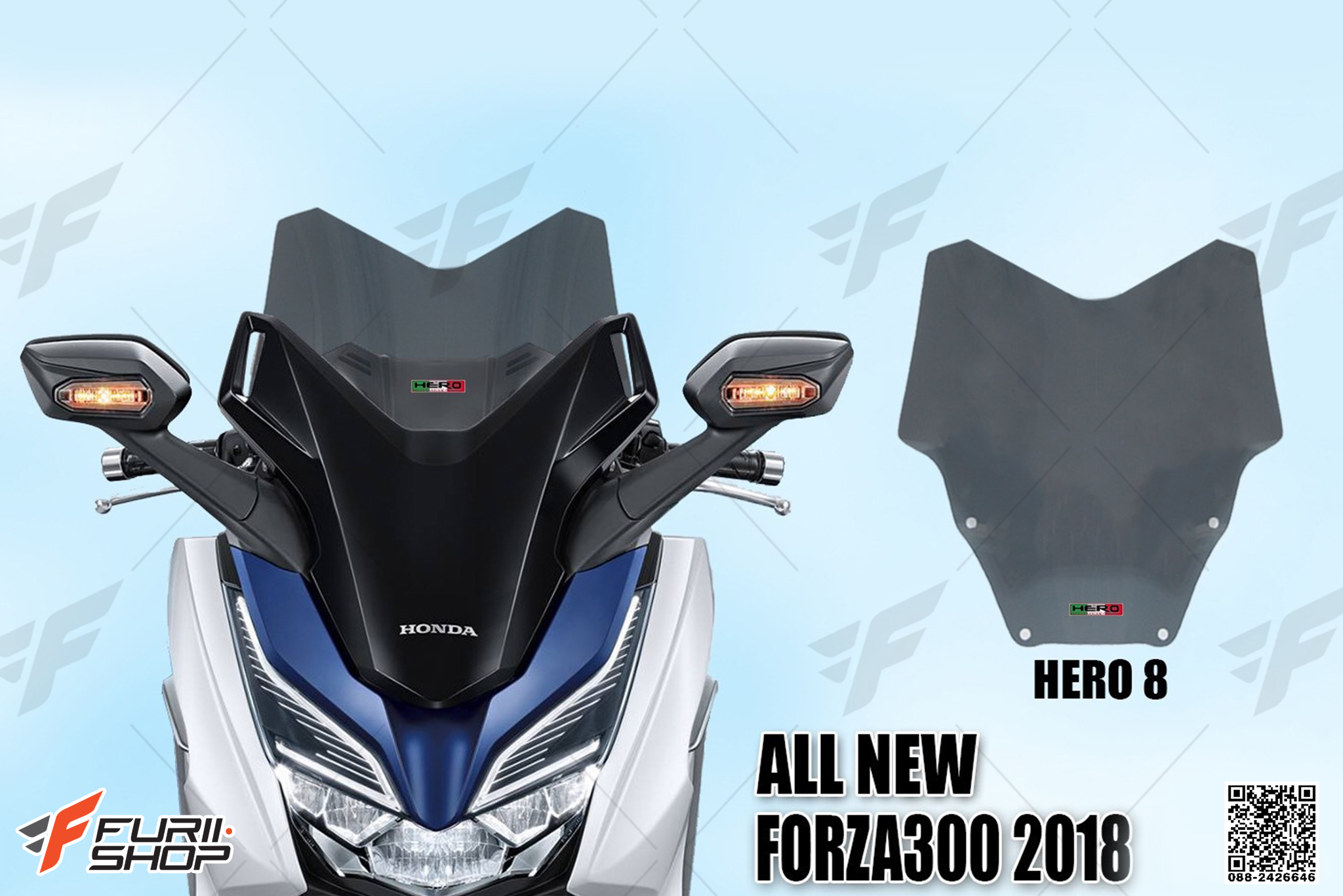 ชิวหน้า HERO V8 FOR HONDA FORZA300 2018