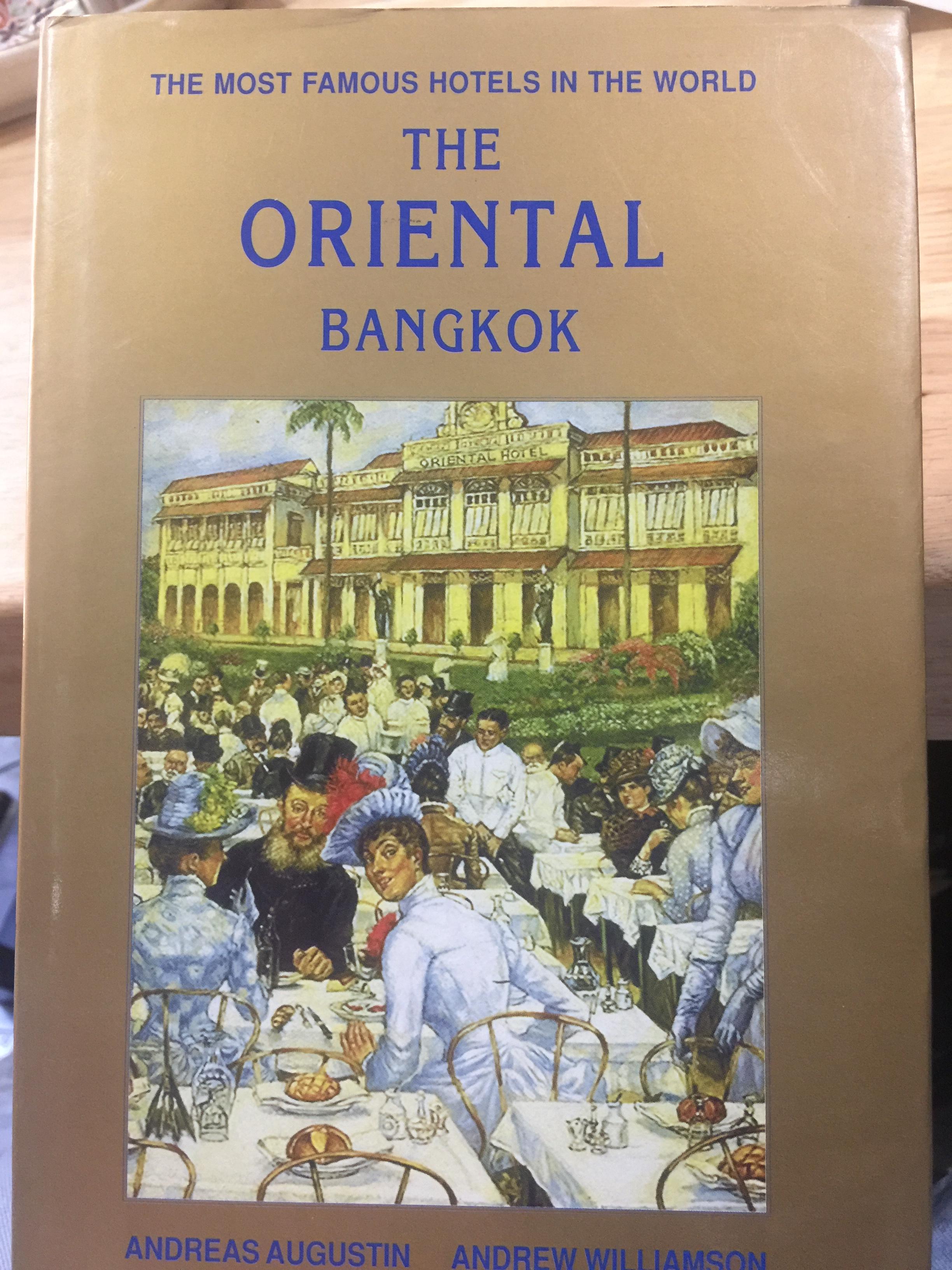 THE ORIENTAL BANGKOK. THE MOST FAMOUS HOTELS. IN THE WORLD 0 กก.