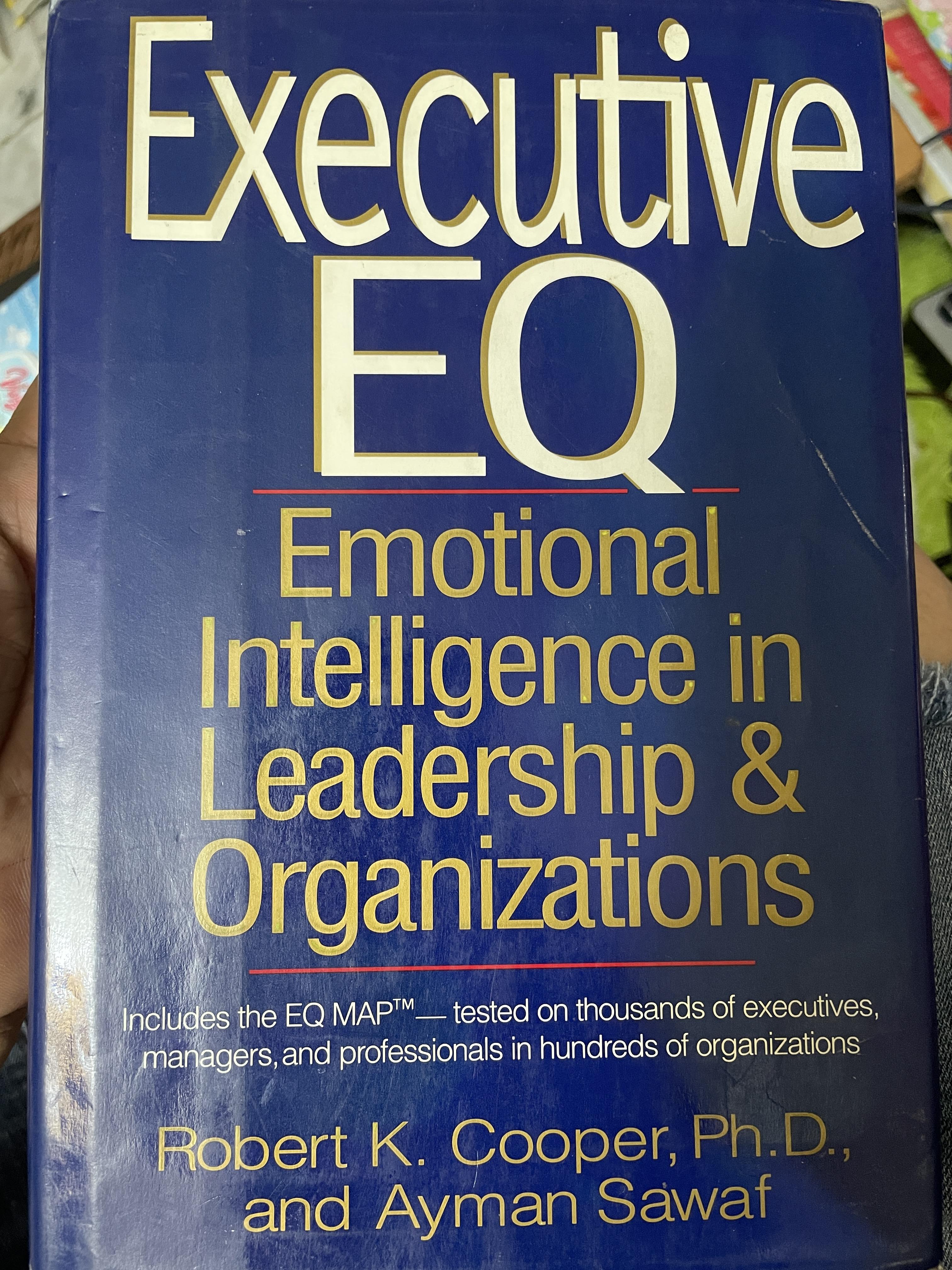 Executive EQ. Emotional Intelligence in Leadership & Organizations. 3,500 กรัม