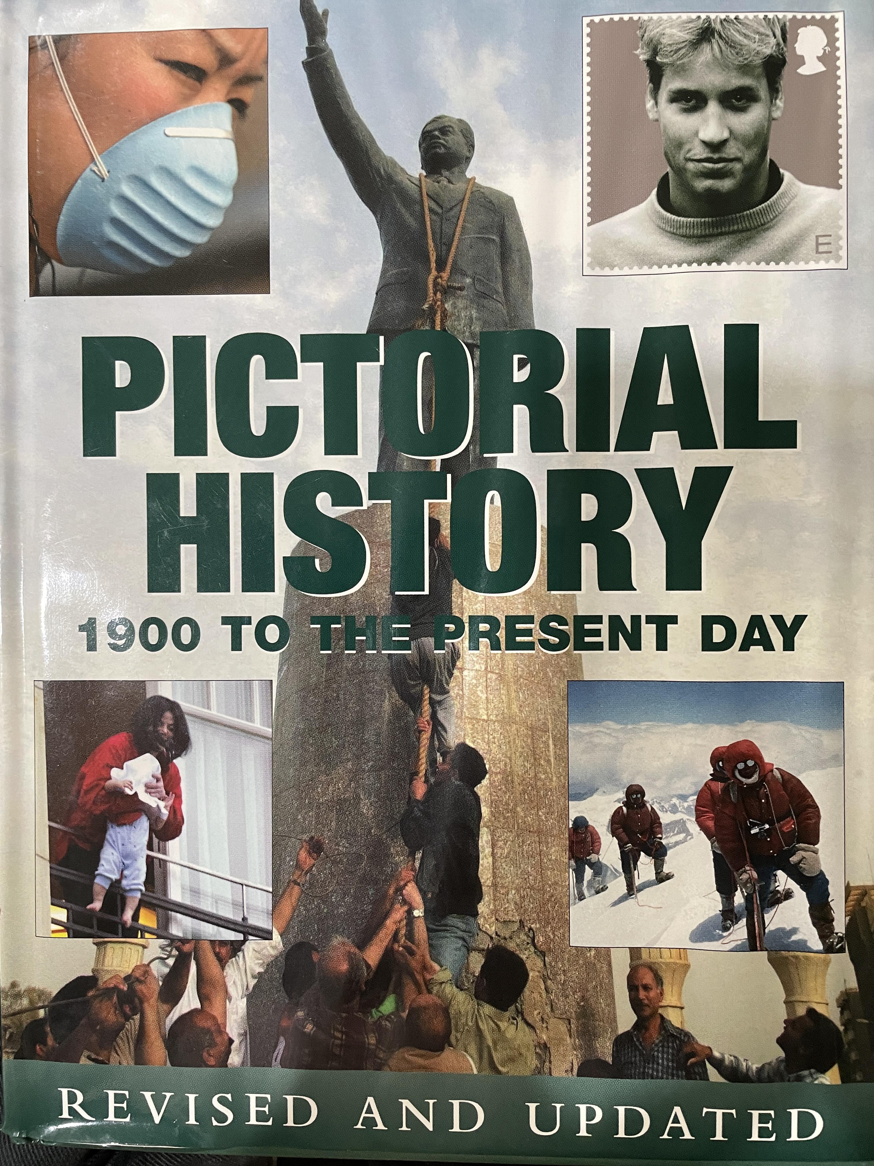 PICTORIAL.HISTORY 1900 TO THE PRESENT DAY. REVISED AND UPt 0 กก.
