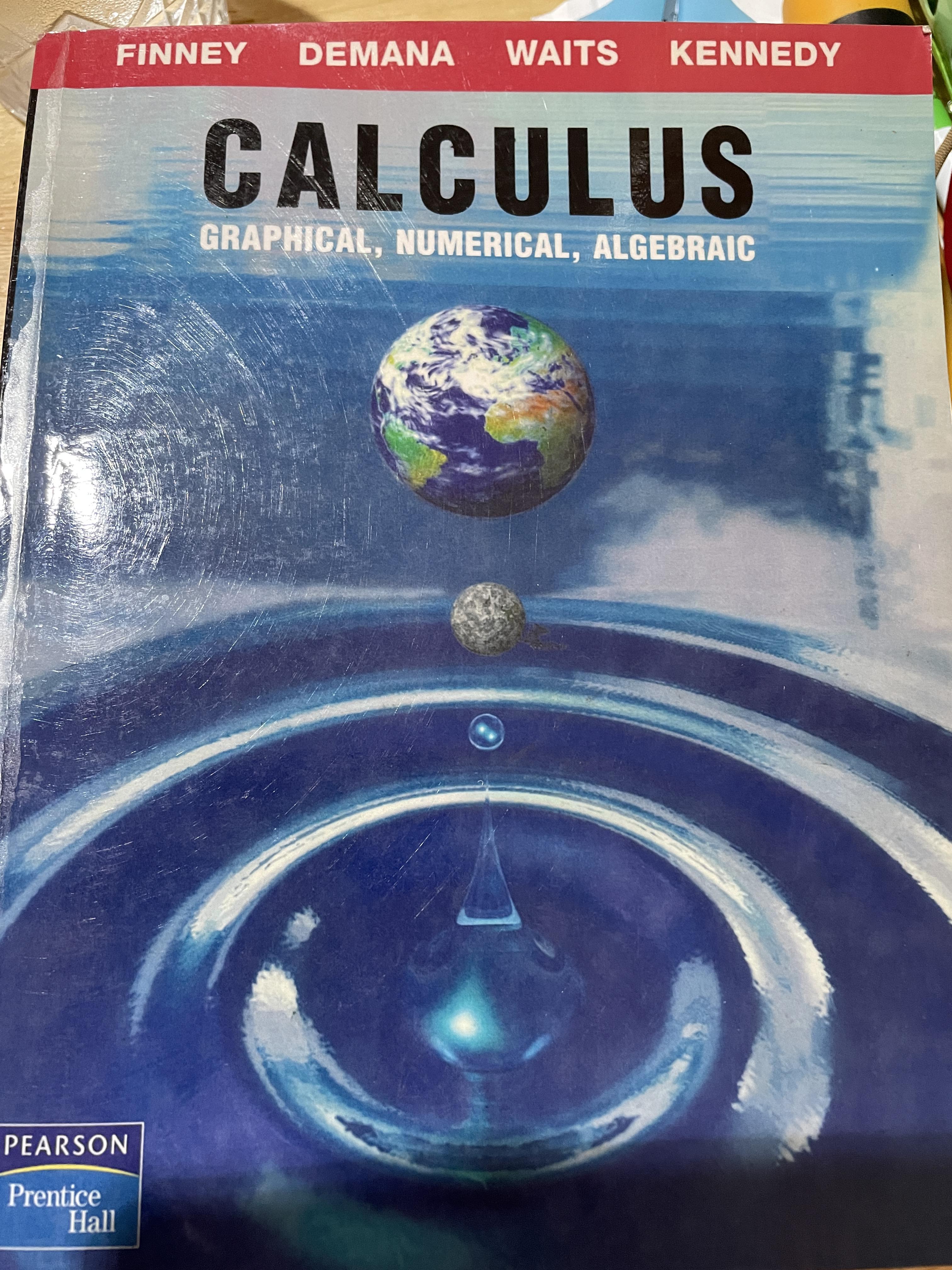 CALCULUS. GRAPHIAL,NUMERICAL,ALGEBRAIC. ผู้เขียน FINNEY. DEMANA WAITS. KENNEDY 0 กก.