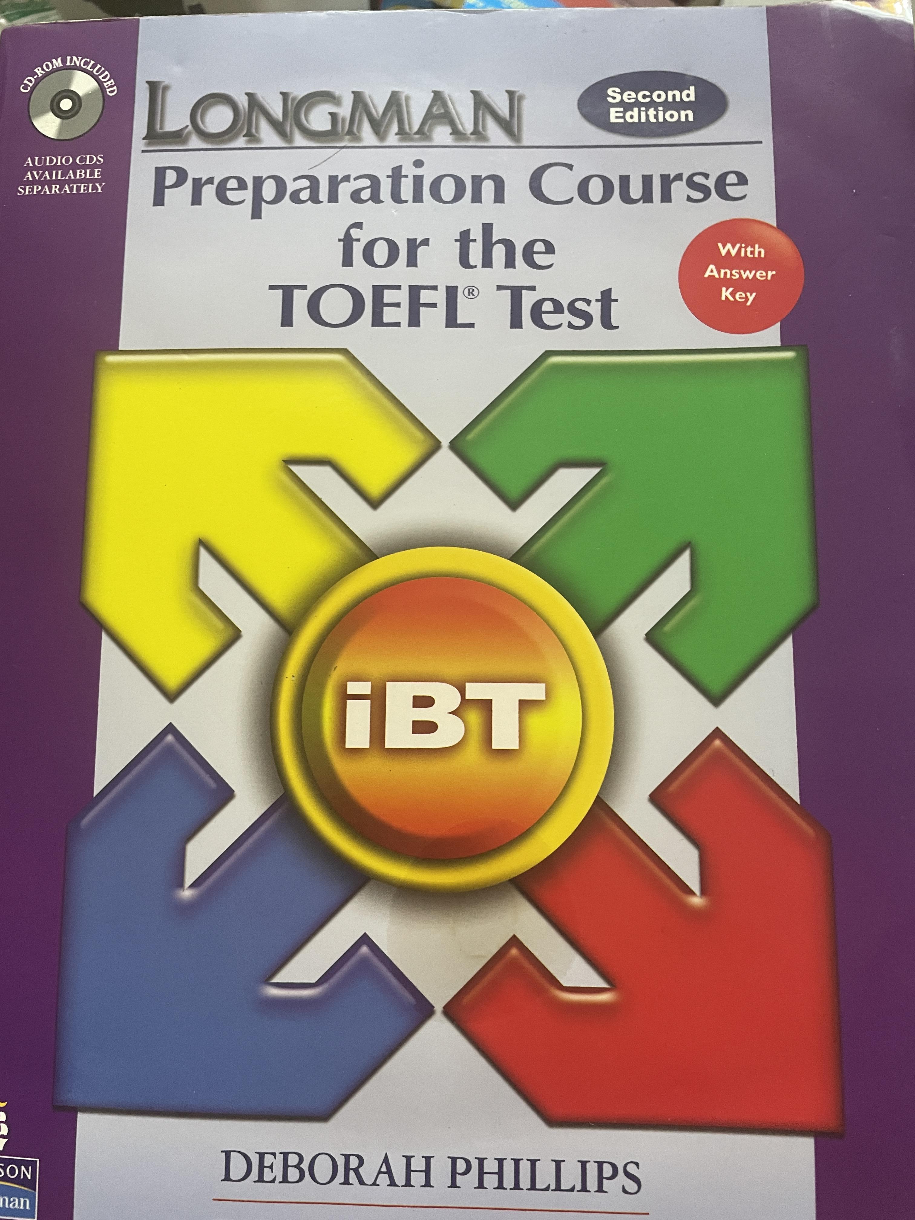 Longman. Preparation Course. for the TOEFL Test. iBT. โดย DEBORAH PHILLPS. 6,500 กรัม