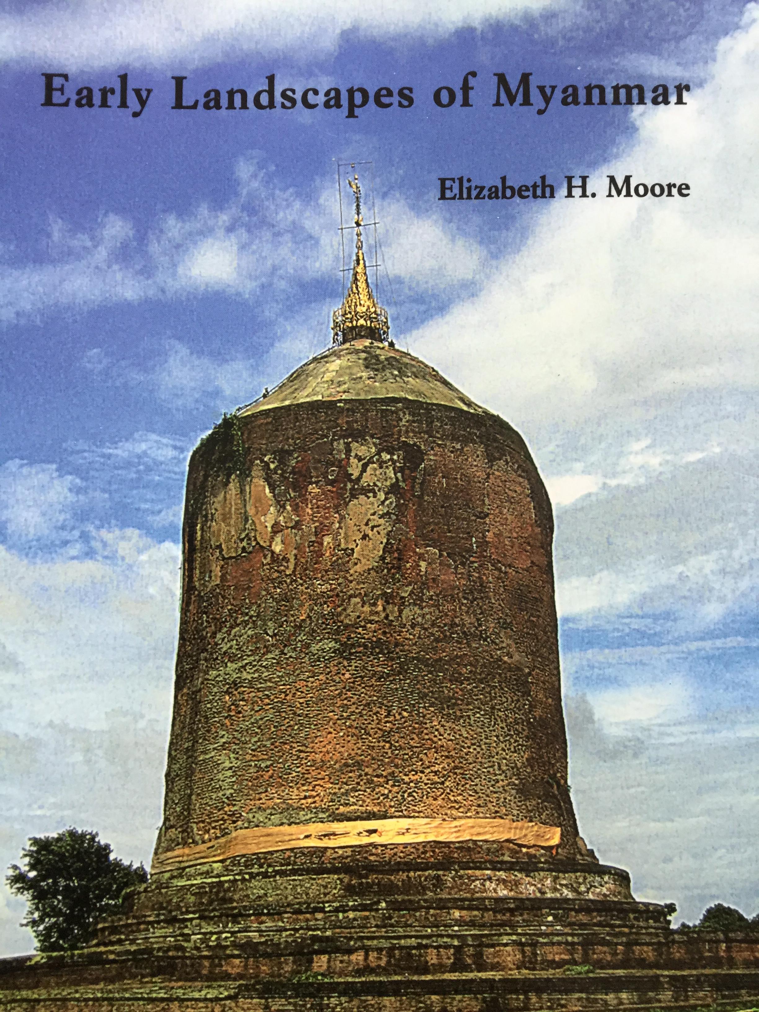 early Landscapes of Myanmar ผู้เขียน Elizabeth H.Moore 0 กก.